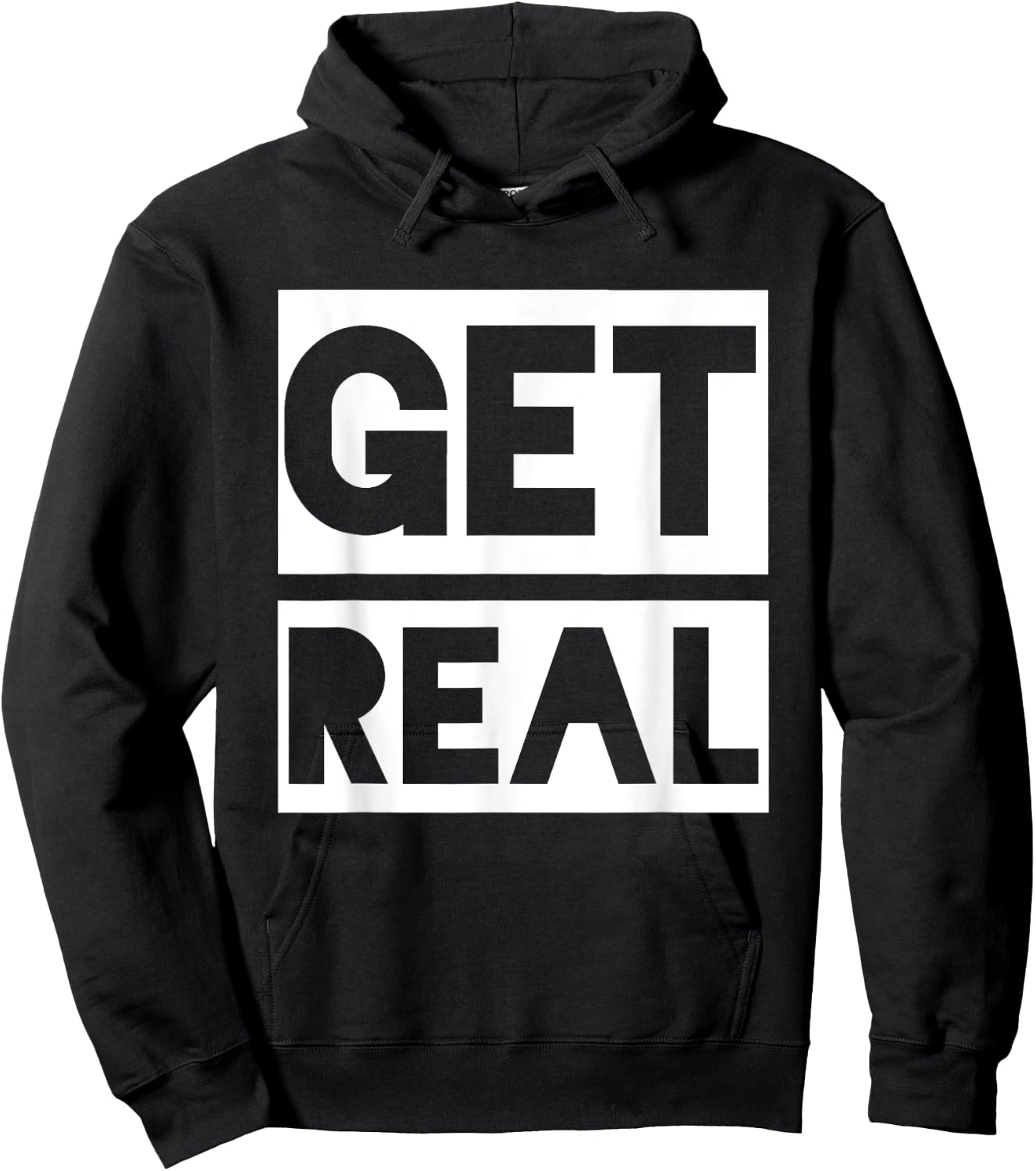 Get Real Hoodie - Hoodie | Black