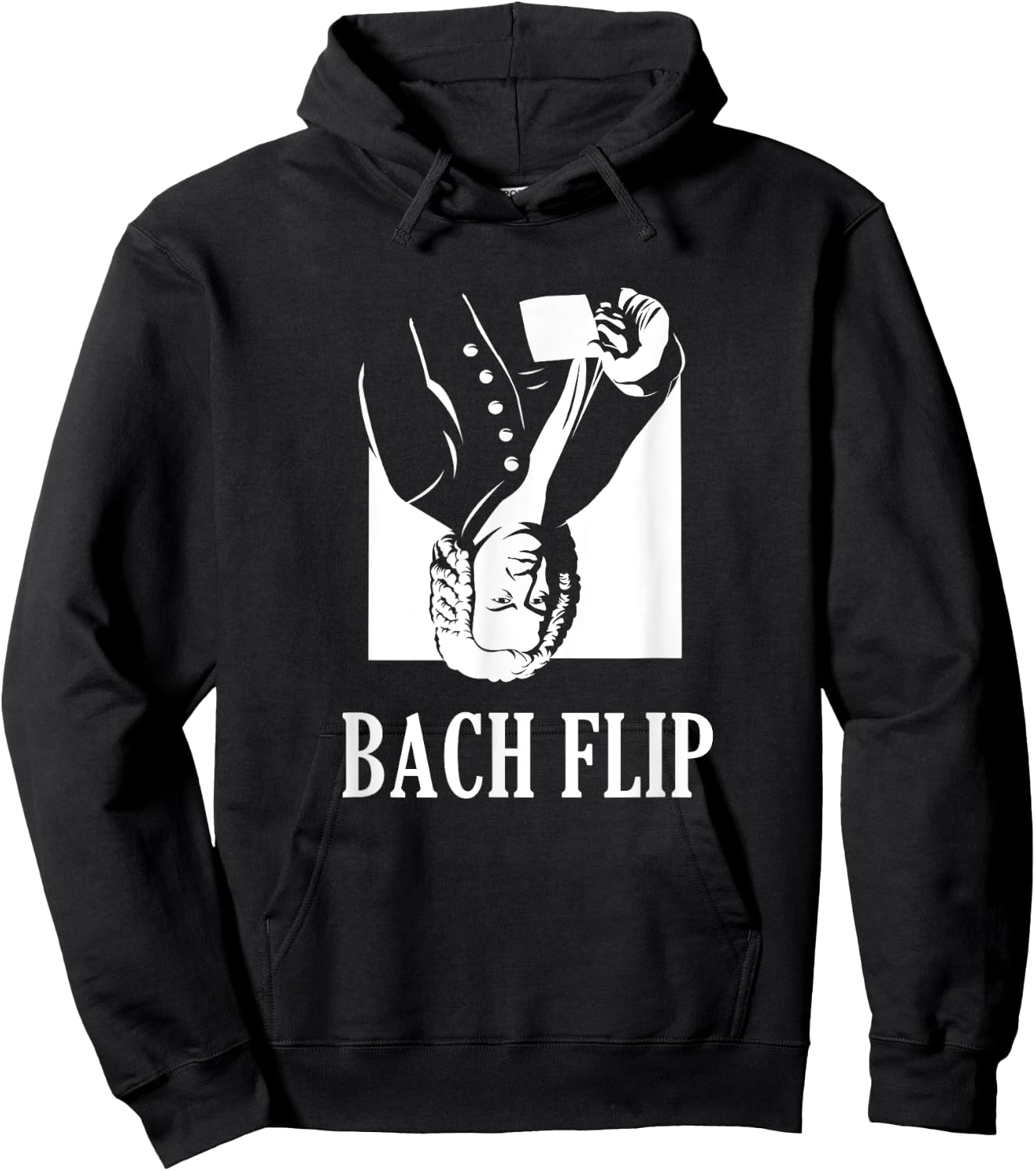 Bach Flip | Funny Johann Bach Classical Music Joke Hoodie - Hoodie | Black