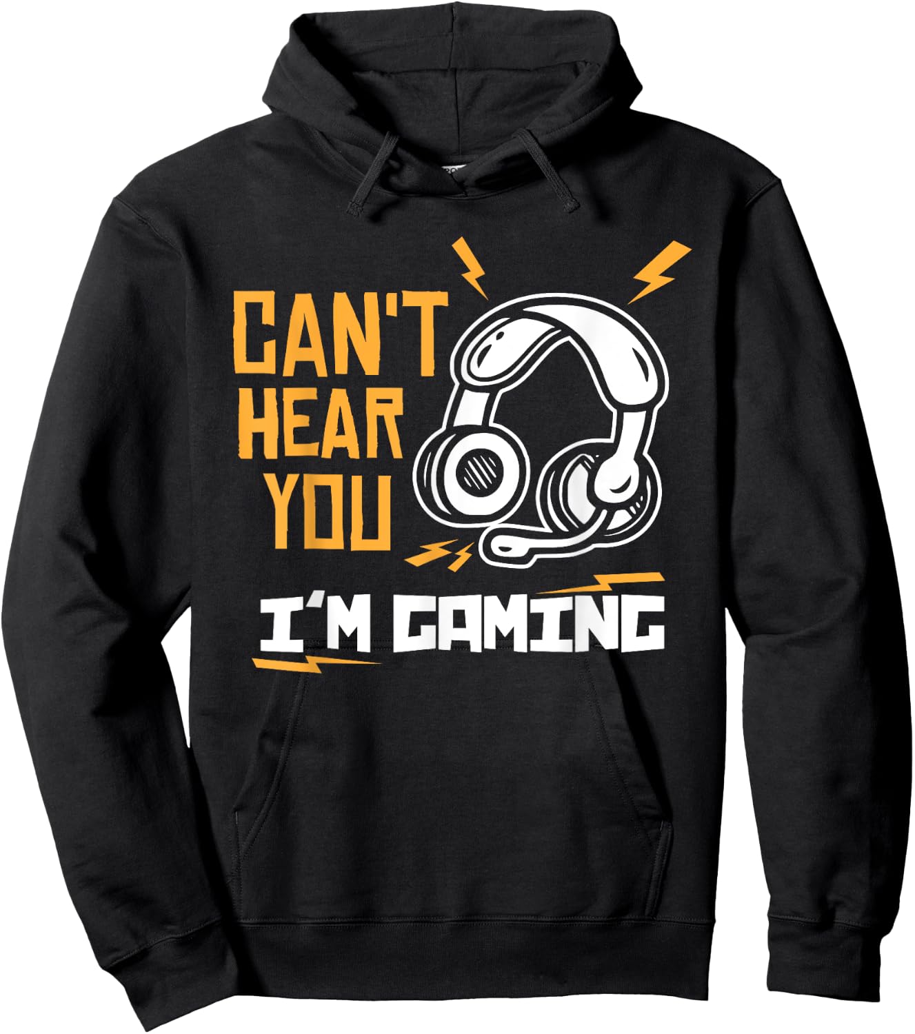 Can't hear you I'm Gaming - Gamer & Gamer Hoodie - Hoodie | Black