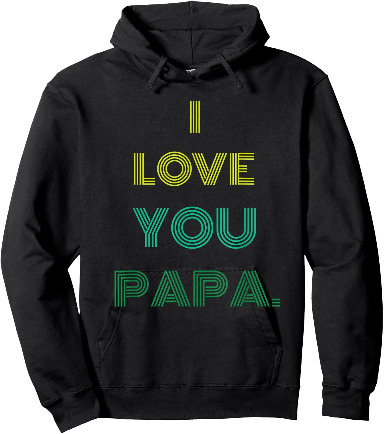 I love you papa Hoodie - Hoodie | Black