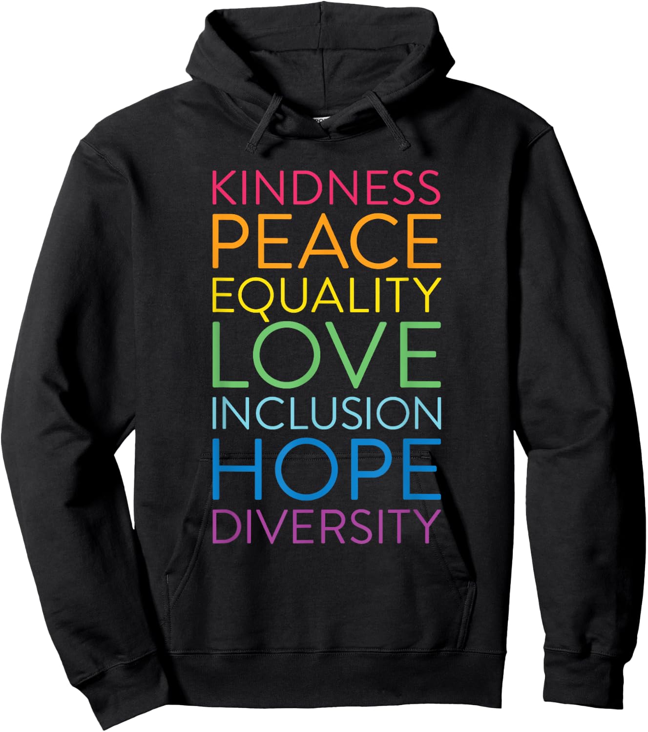 Peace Love Inclusion Equality Diversity Human Rights Hoodie - Hoodie | Black