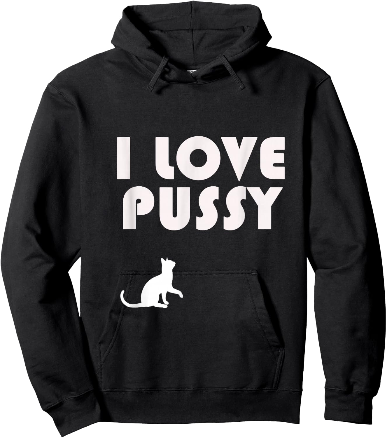 I Love Pussy Hoodie - Hoodie | Black