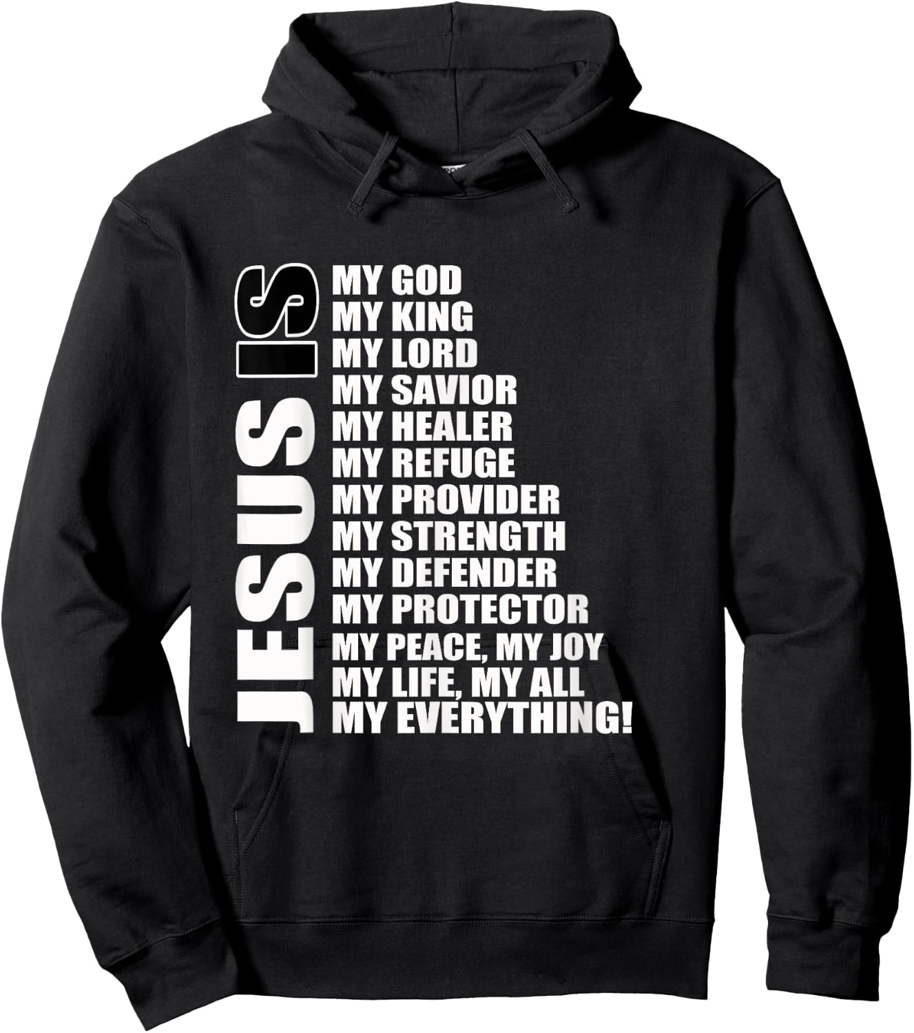 Christian Gospel and Bible Phrase for our Lord Jesus Hoodie - Hoodie | Black