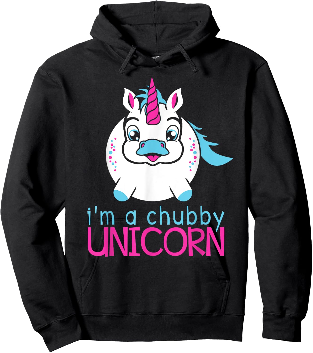 I'm A Chubby Unicorn Funny Shirt Hoodie - Hoodie | Black