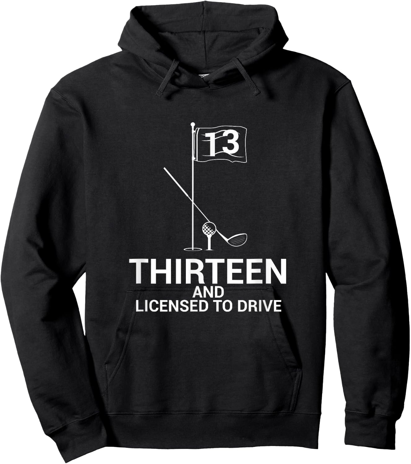 Funny Golf Saying Teen Golfer 13th Birthday Hoodie - Hoodie | Black