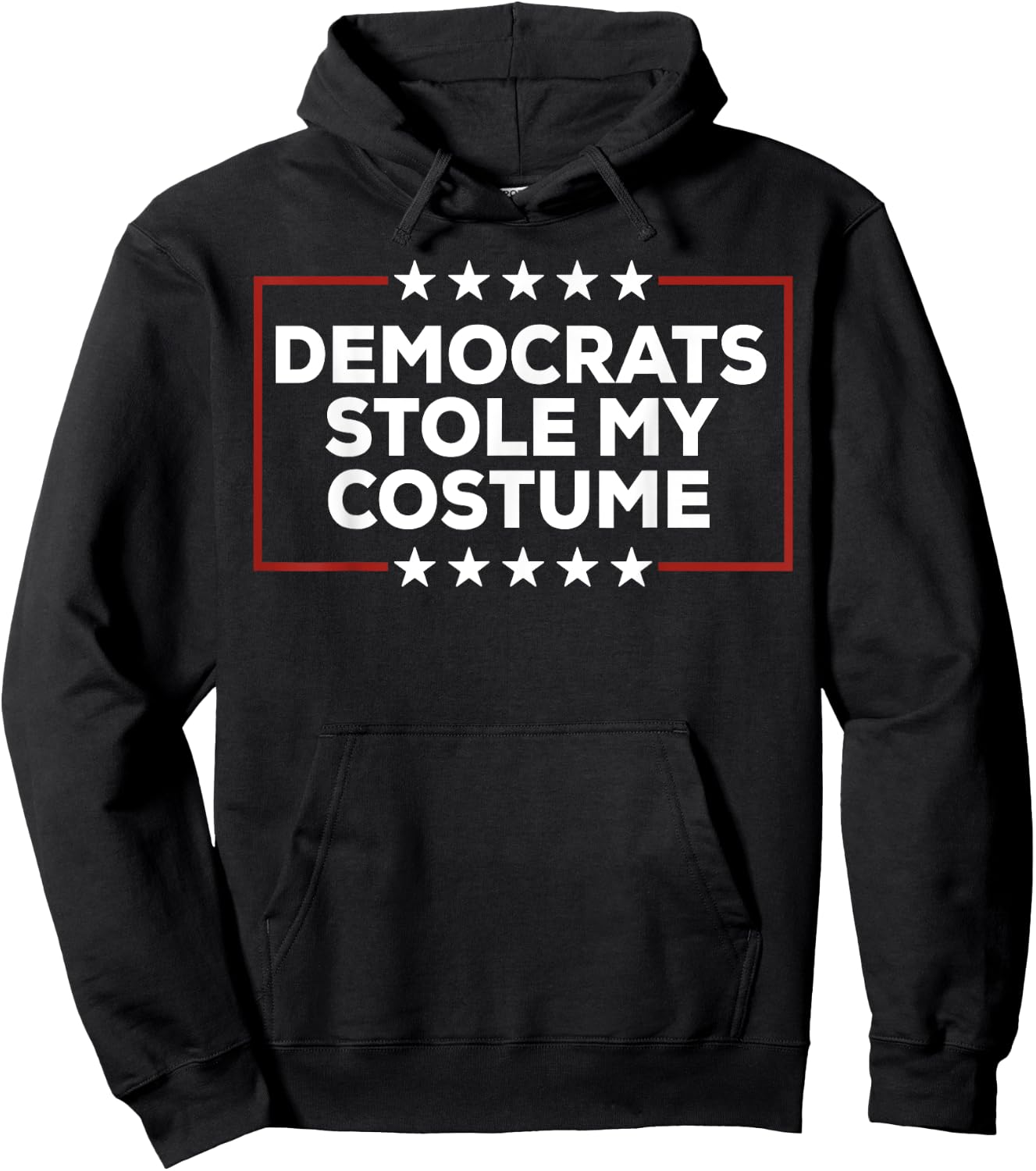 Trump 2024 Halloween Costume, Democrats Stole My Costume Hoodie - Hoodie | Black