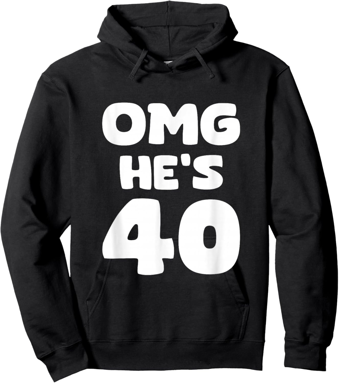 OMG He's 40 - 40th Birthday Hoodie - Hoodie | Black