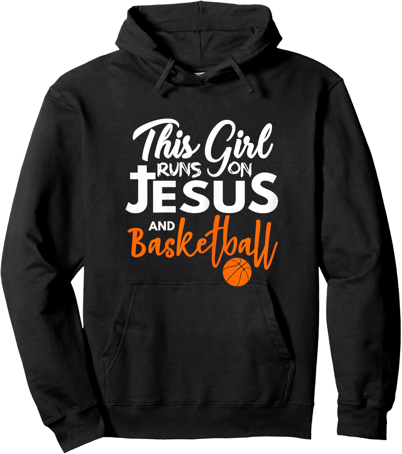This Girl Runs On Jesus And Basketball Hoodie - Hoodie | Black