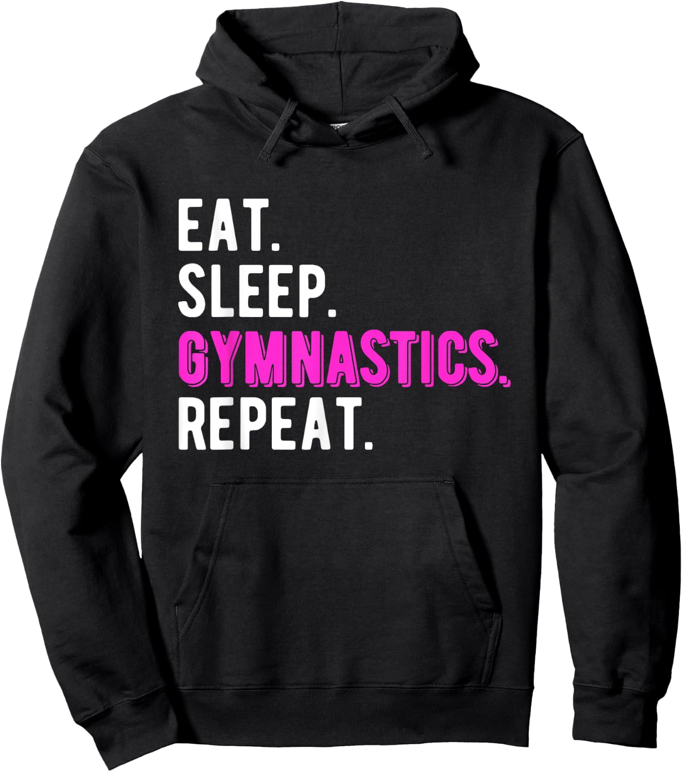 Eat Sleep Gymnastics Repeat Gymnast Coach Teacher Cool Women Girls Kids Hoodie - Hoodie | Black