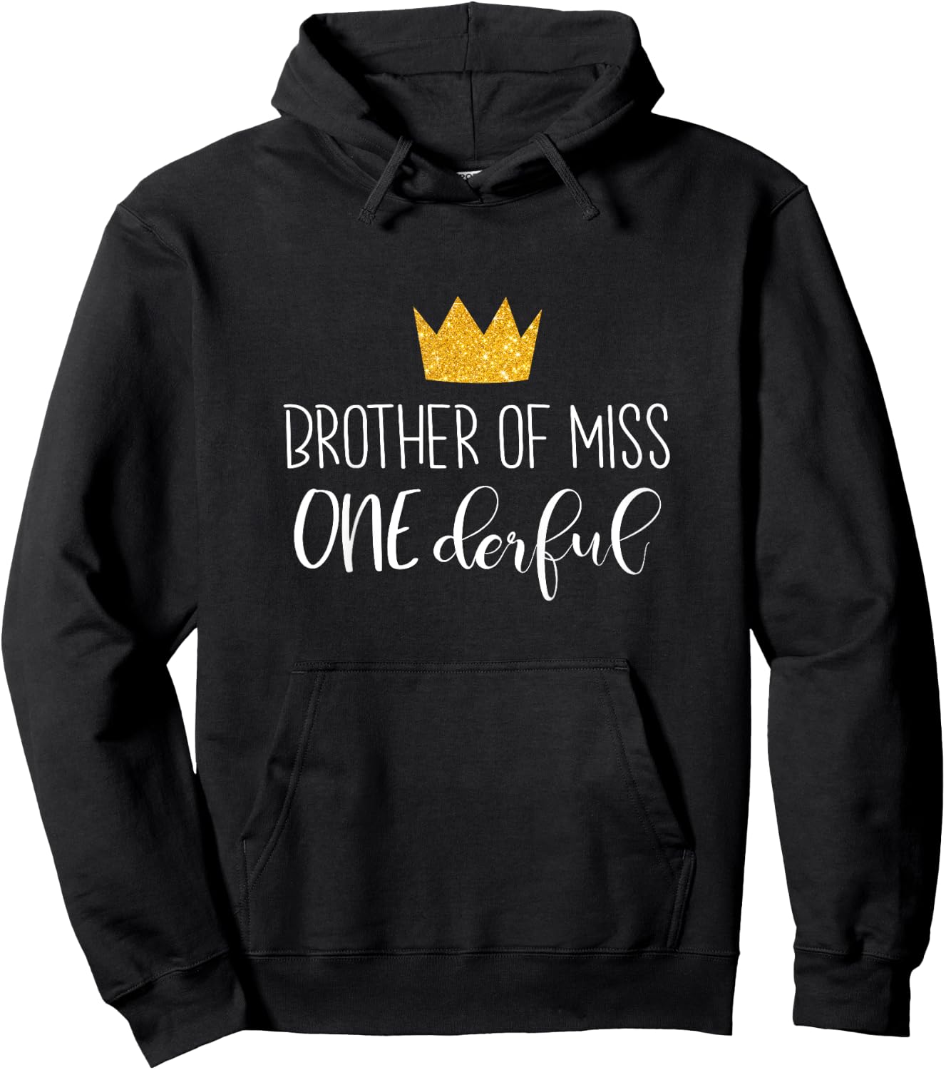 Kids Funny Brother Of Miss Onederful Shirt 1st Birthday Of Girl Hoodie - Hoodie | Black