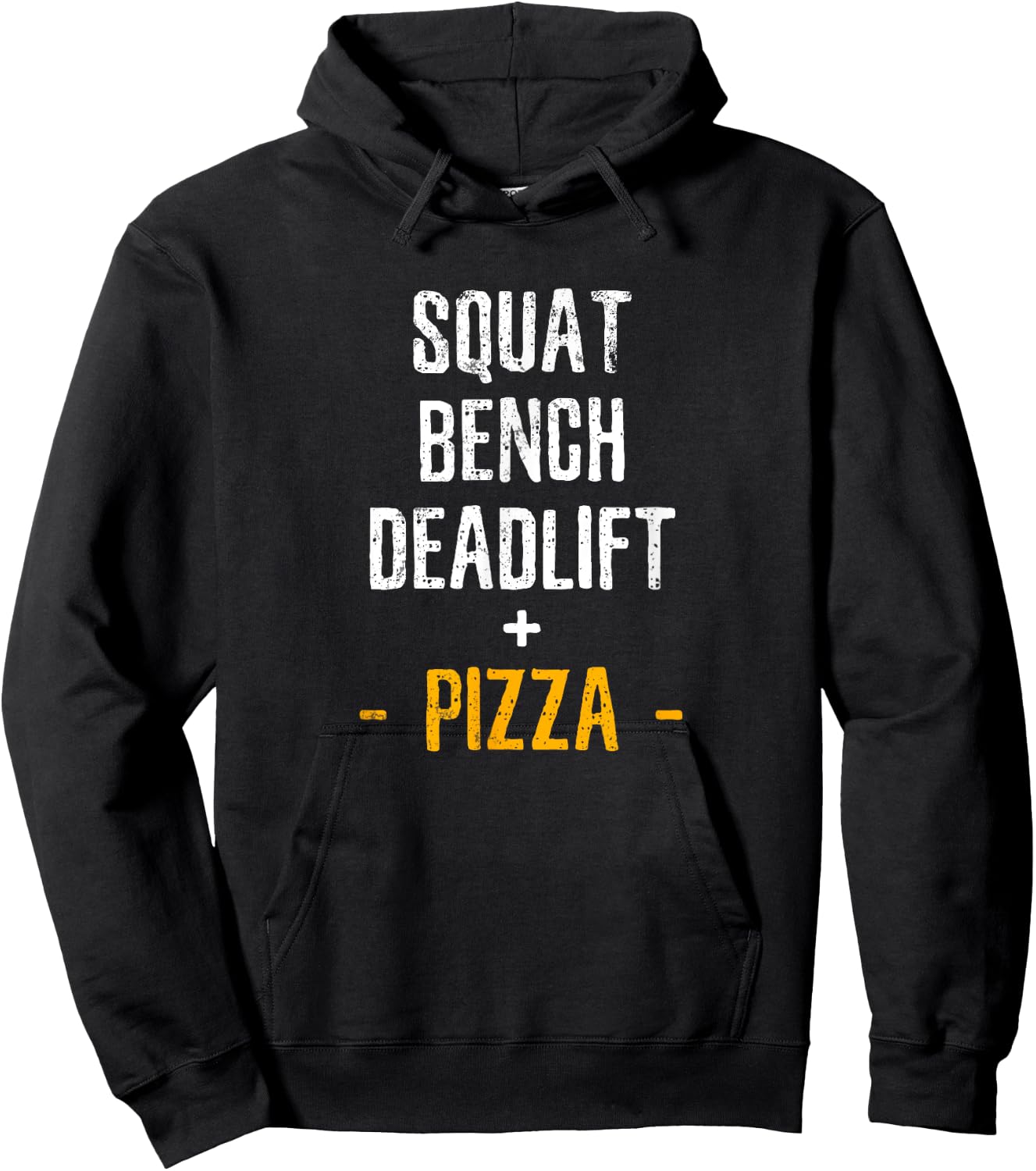 Squat bench deadlift pizza fitness men women kids shirt Hoodie - Hoodie | Black