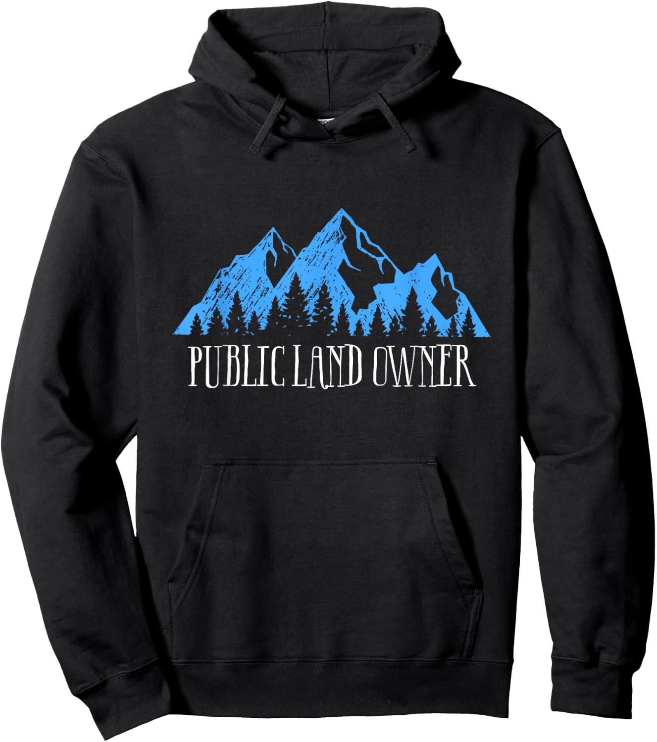Men Women Love our Public Lands Gift- Public Land Owner Hoodie - Hoodie | Black