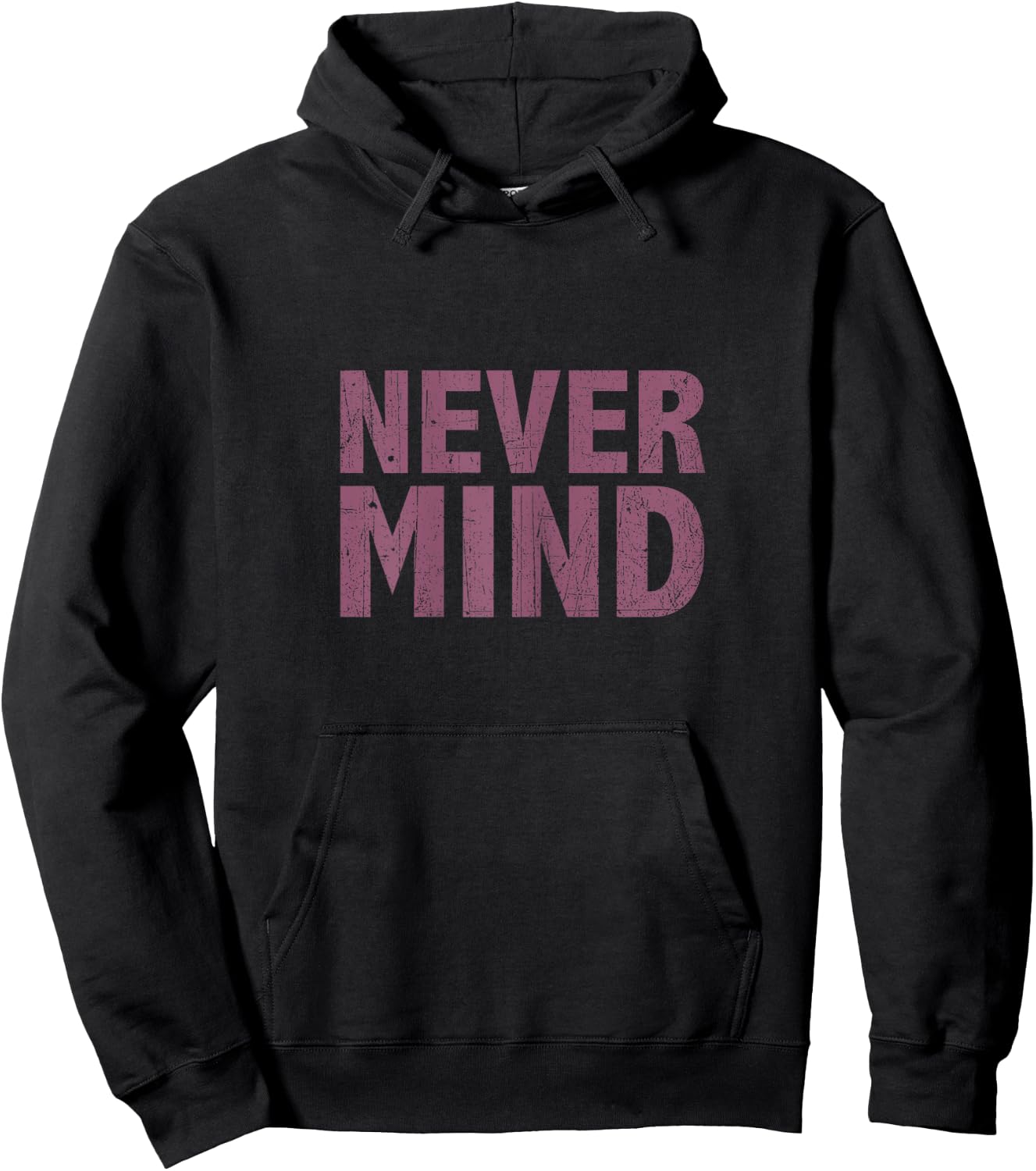 Nevermind T Shirt Hoodie - Hoodie | Black