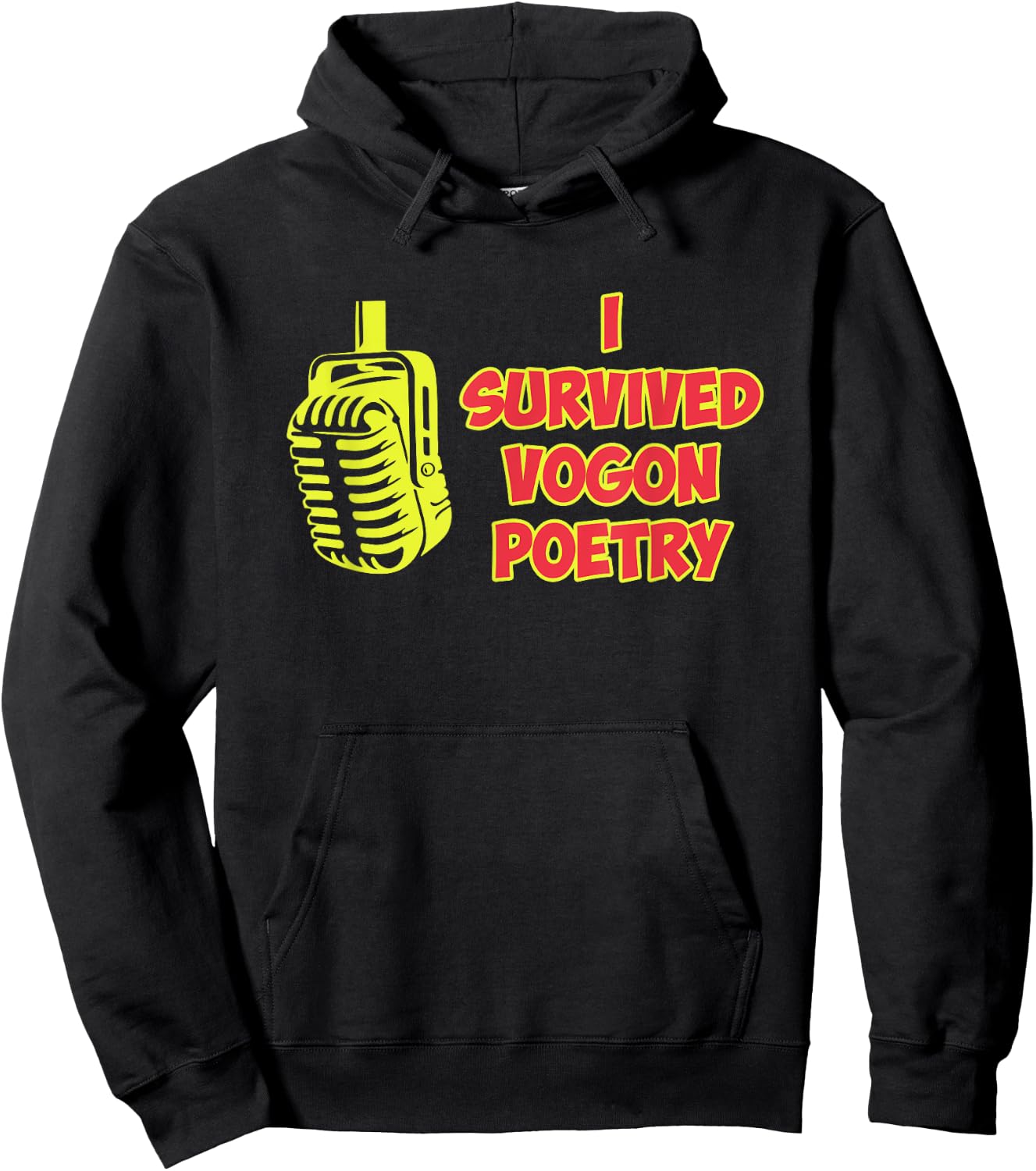I Survived Vogon Poetry Design Hoodie - Hoodie | Black