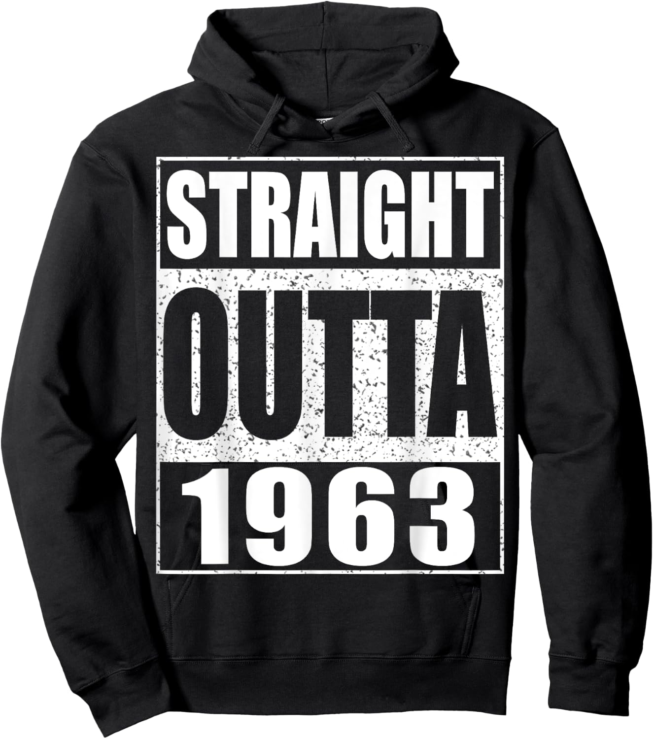 Straight Outta 1963 61st Birthday Shirt Hoodie - Hoodie | Black