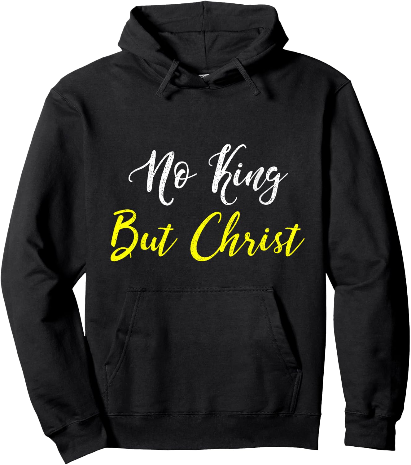No King But Christ T Shirt Hoodie - Hoodie | Black