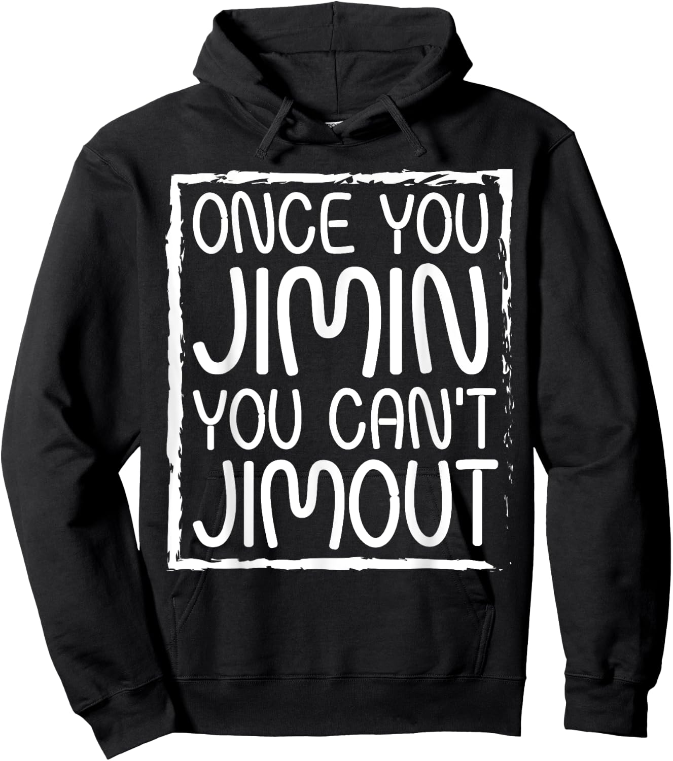 Once You Jimin You Can't Jimout Pun Funny Reggae Music Hoodie - Hoodie | Black