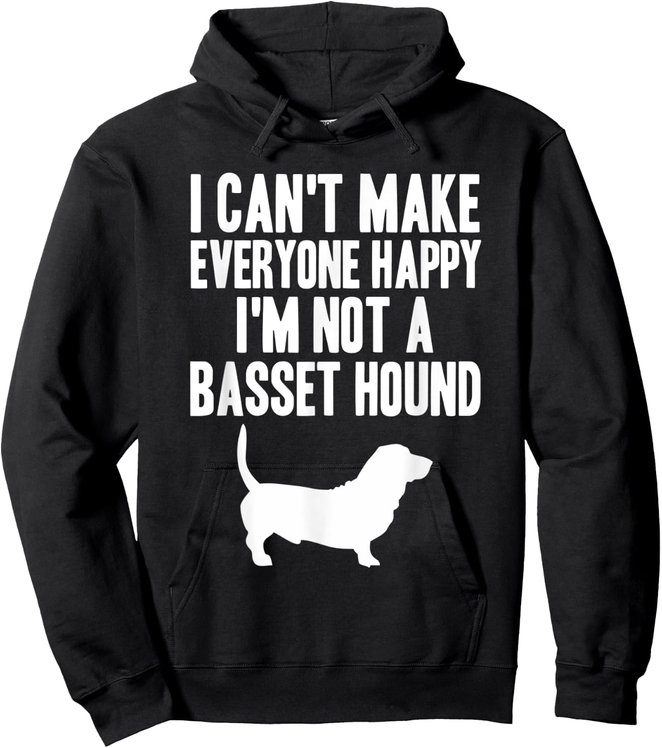 Basset Hound I'm Not a Basset Hound Cute Dog Gift Hoodie - Hoodie | Black