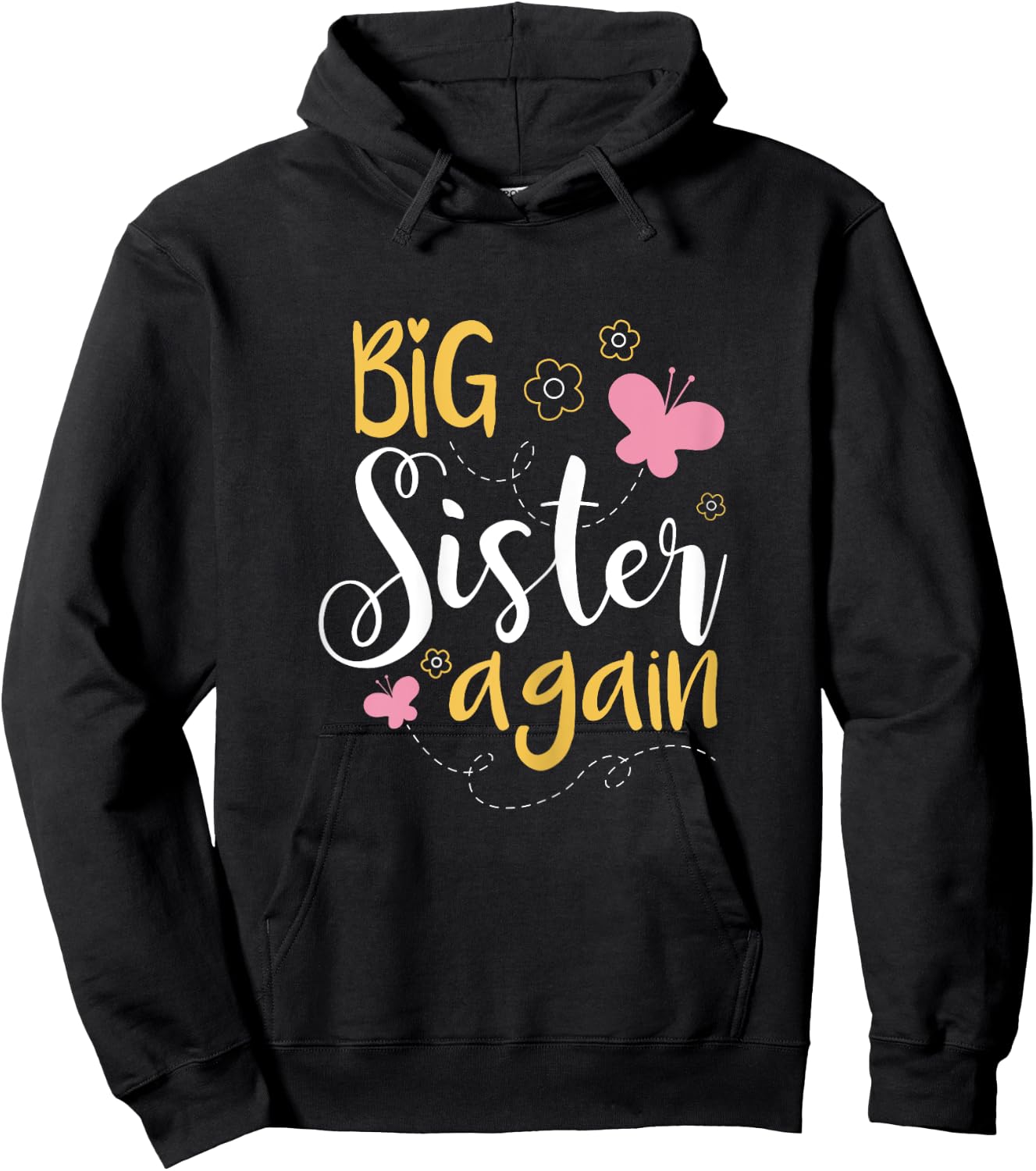 Big sister again - Sibling older daughter shirt gift Hoodie - Hoodie | Black
