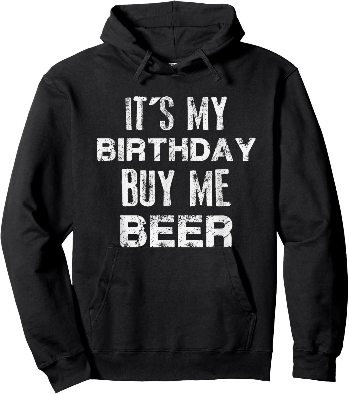 It's My Birthday Buy Me Beer Hoodie - Hoodie | Black