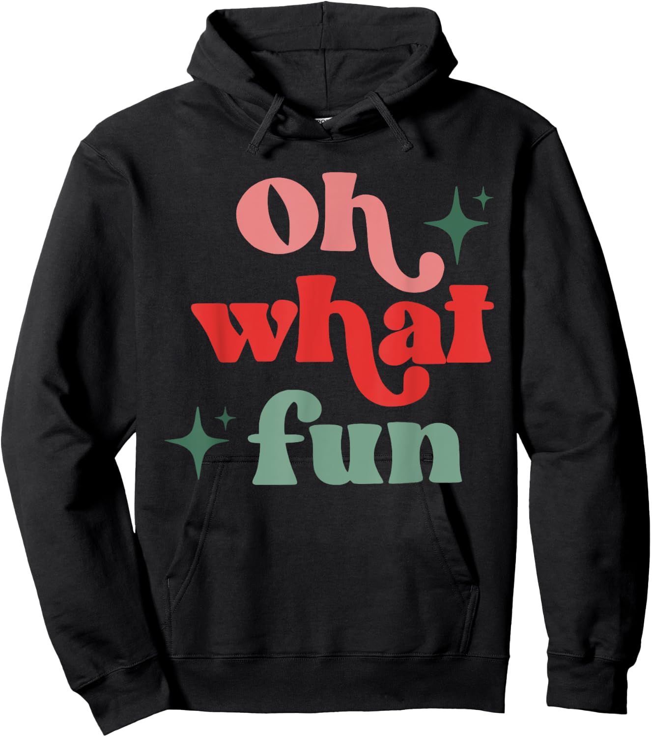 Oh What Fun, Funny Christmas, Matching Family Christmas Hoodie - Hoodie | Black