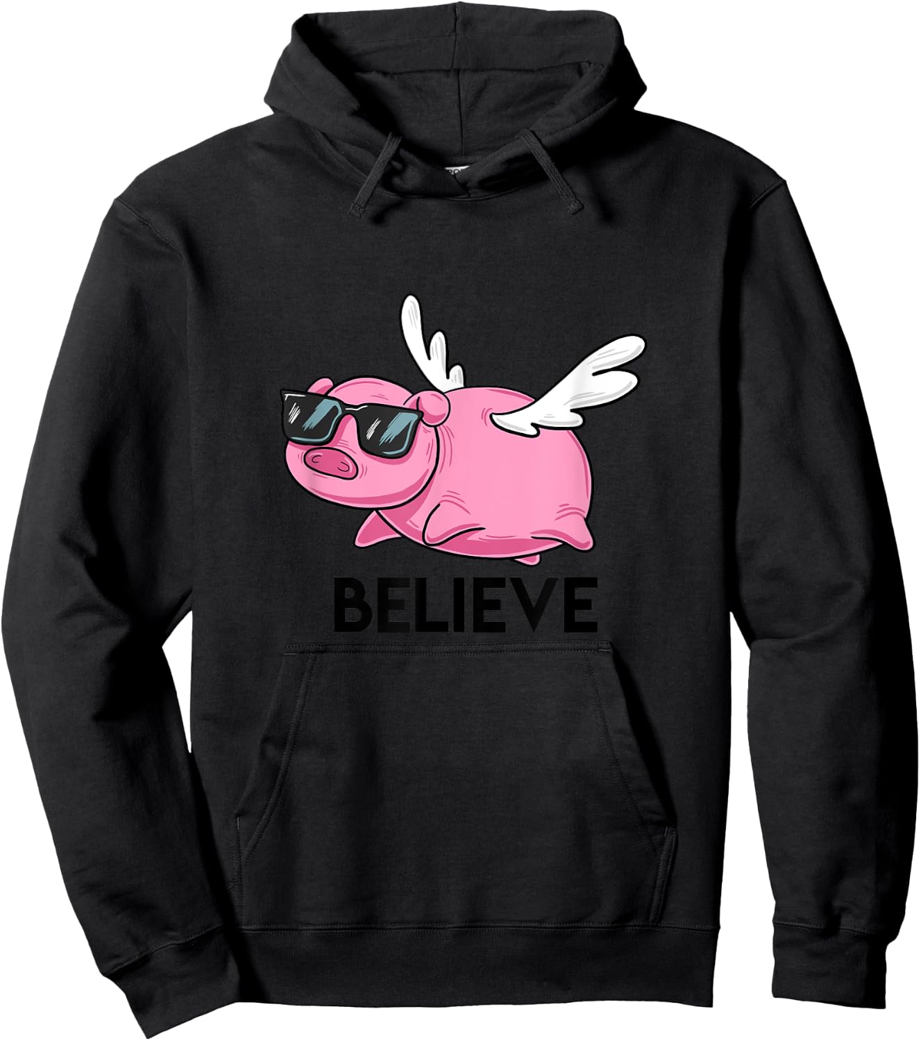 Believe Flying Pig with Sunglasses Funny Animal Puns Gift Hoodie - Hoodie | Black