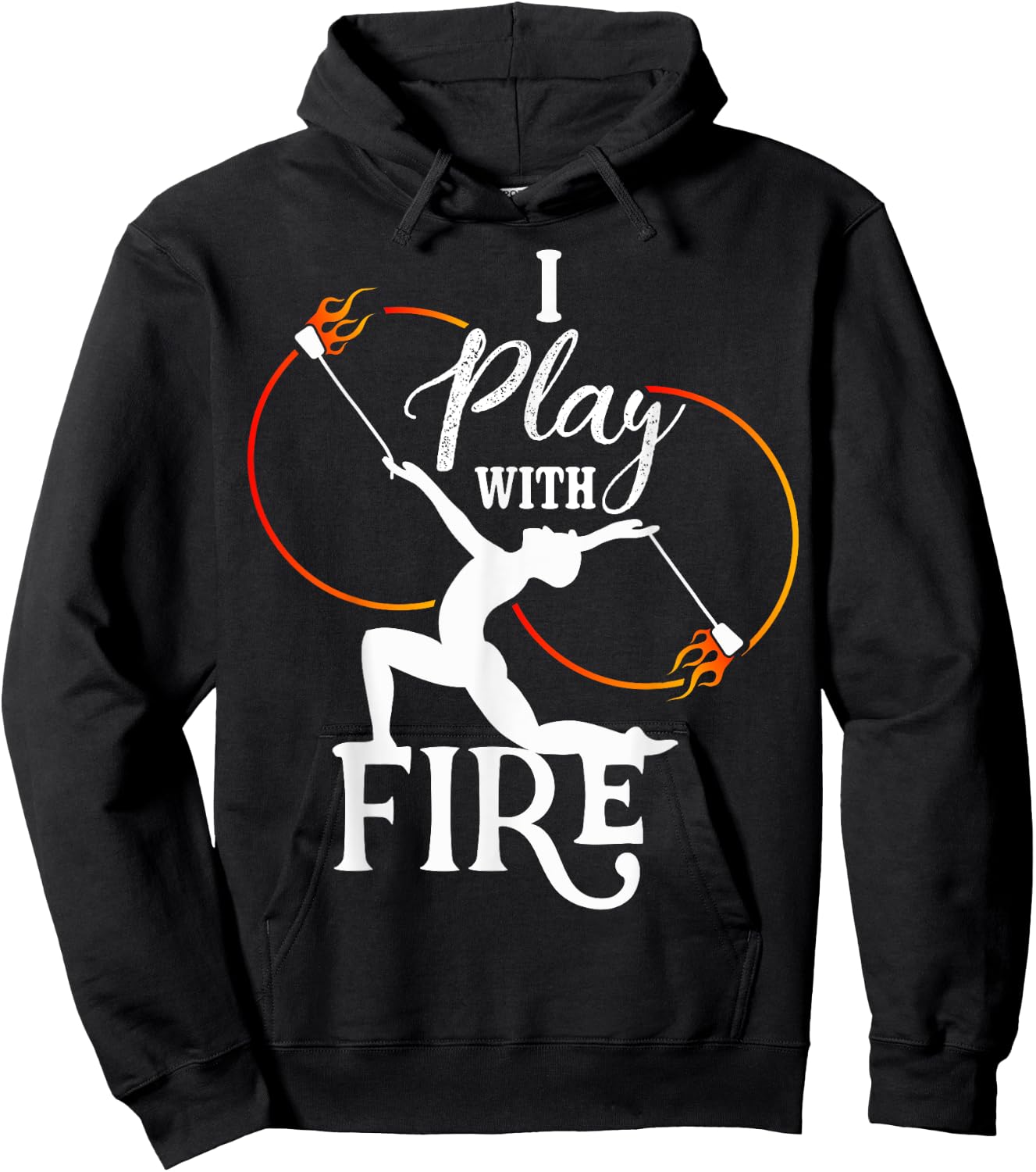 I Play With Fire - Poi Fire Spinning Hoodie - Hoodie | Black