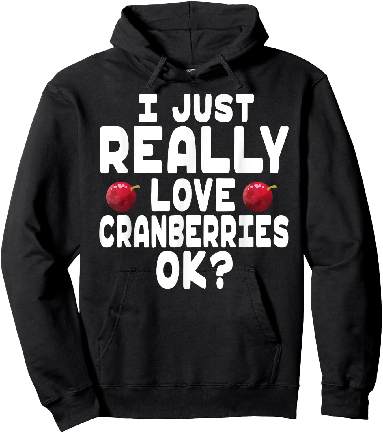 Holiday Season I Love Cranberries - Cute Cranberry Lover Hoodie - Hoodie | Black