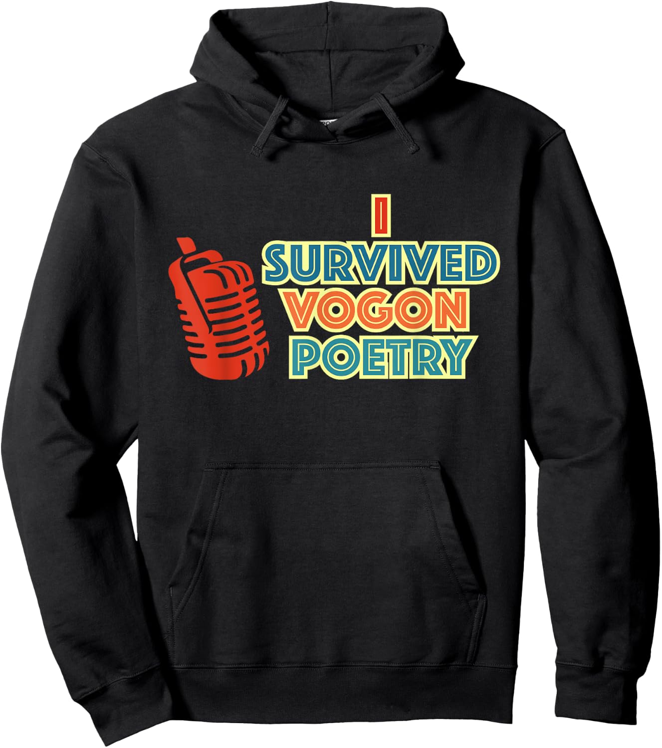 I Survived Vogon Poetry Vintage Design Hoodie - Hoodie | Black