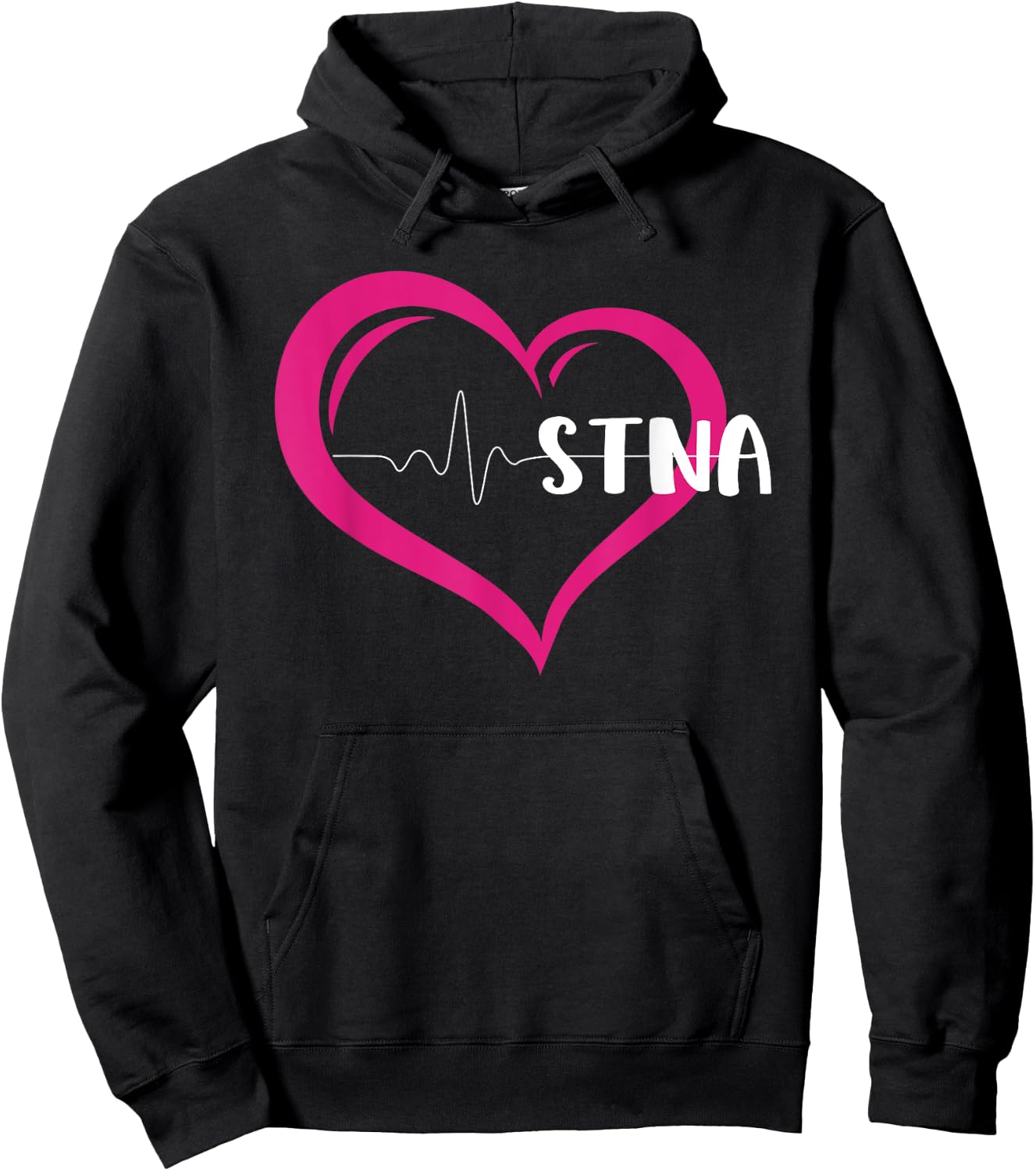 I Love Being An STNA State Tested Nurse Aide Nursing Hoodie - Hoodie | Black
