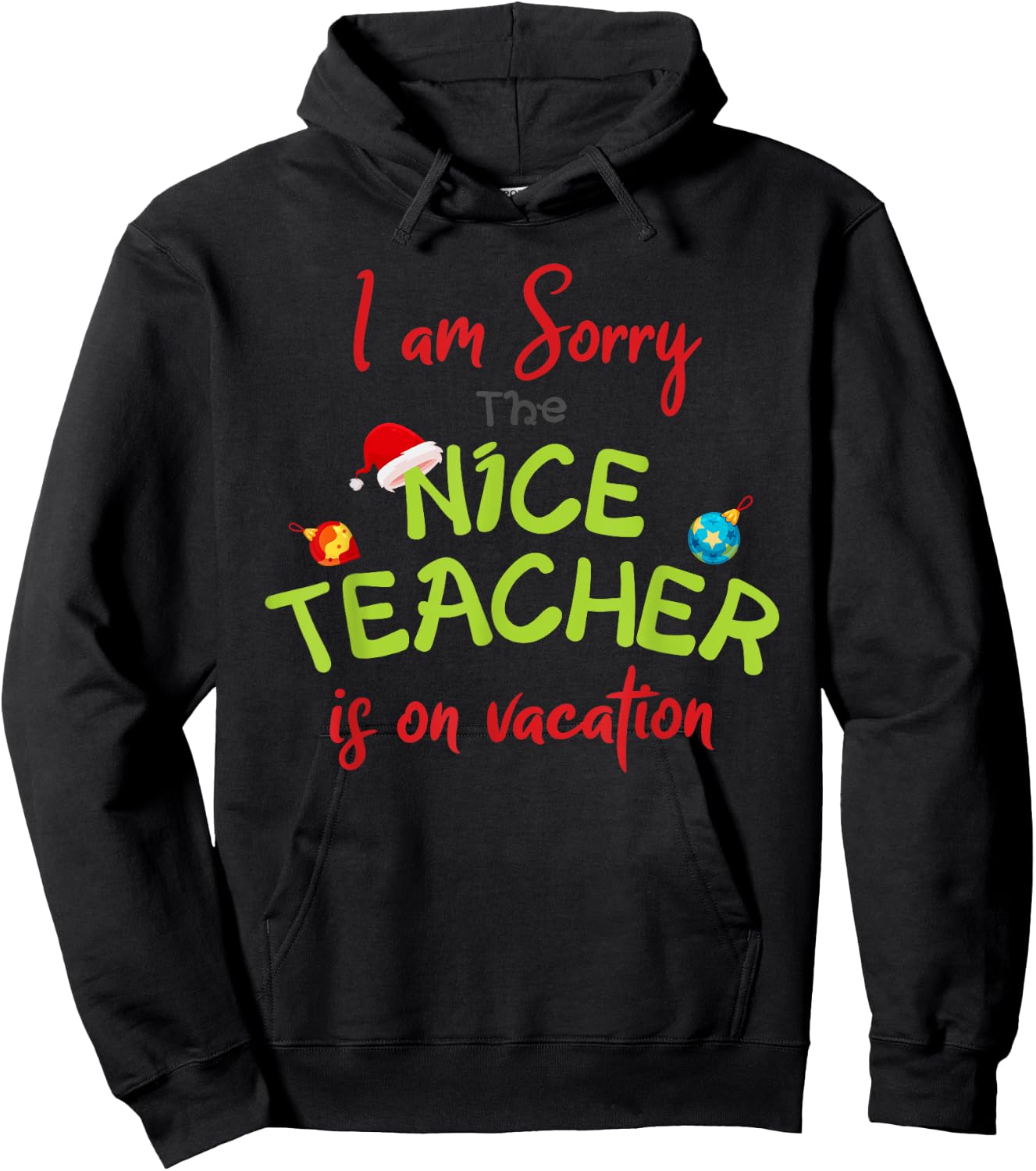 Elementary Teacher Nice Teacher is on Vacation Hoodie - Hoodie | Black