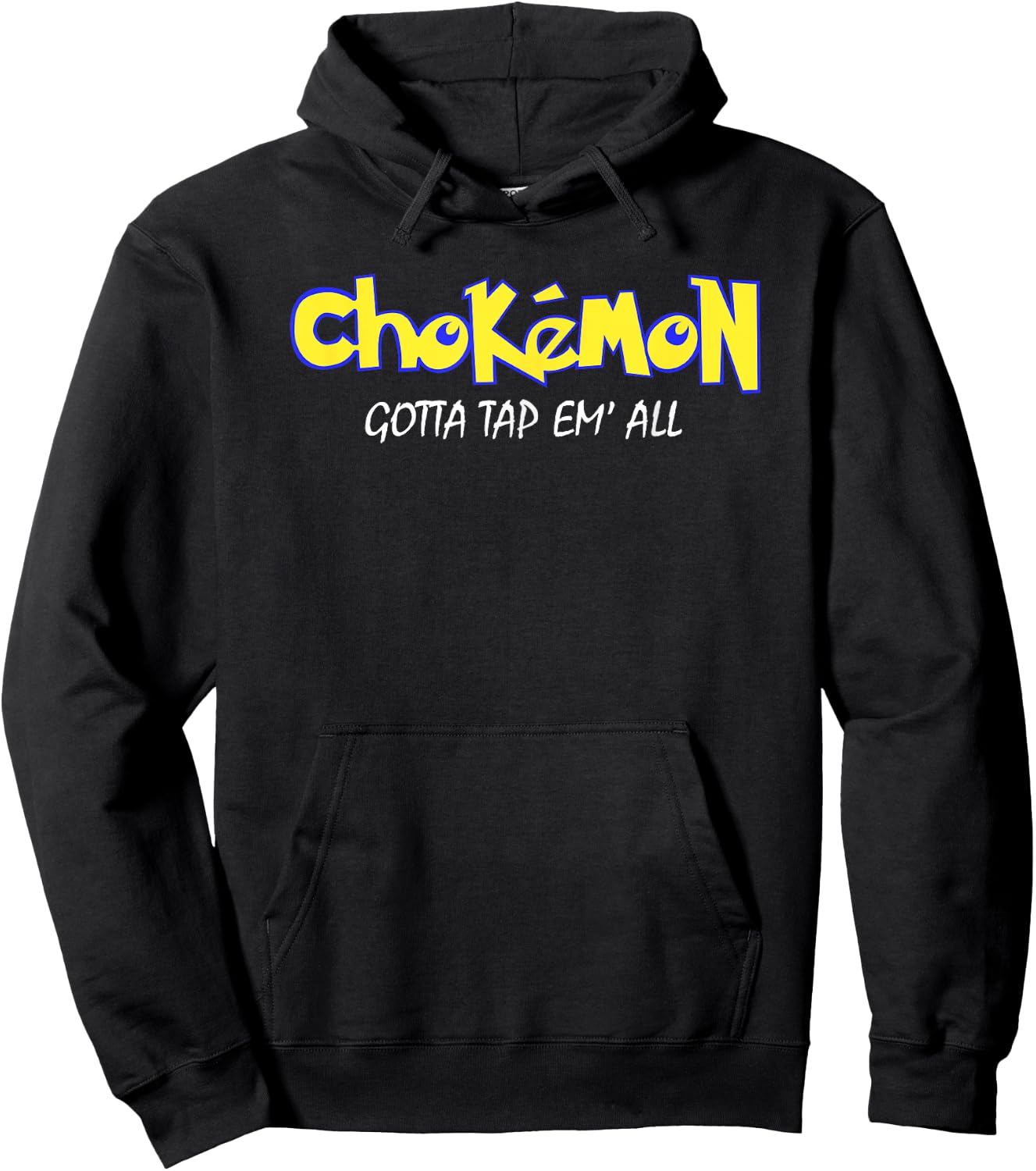Chokemon Gotta Tap Em All Funny Jiu Jitsu MMA Short Sleeve Hoodie - Hoodie | Black