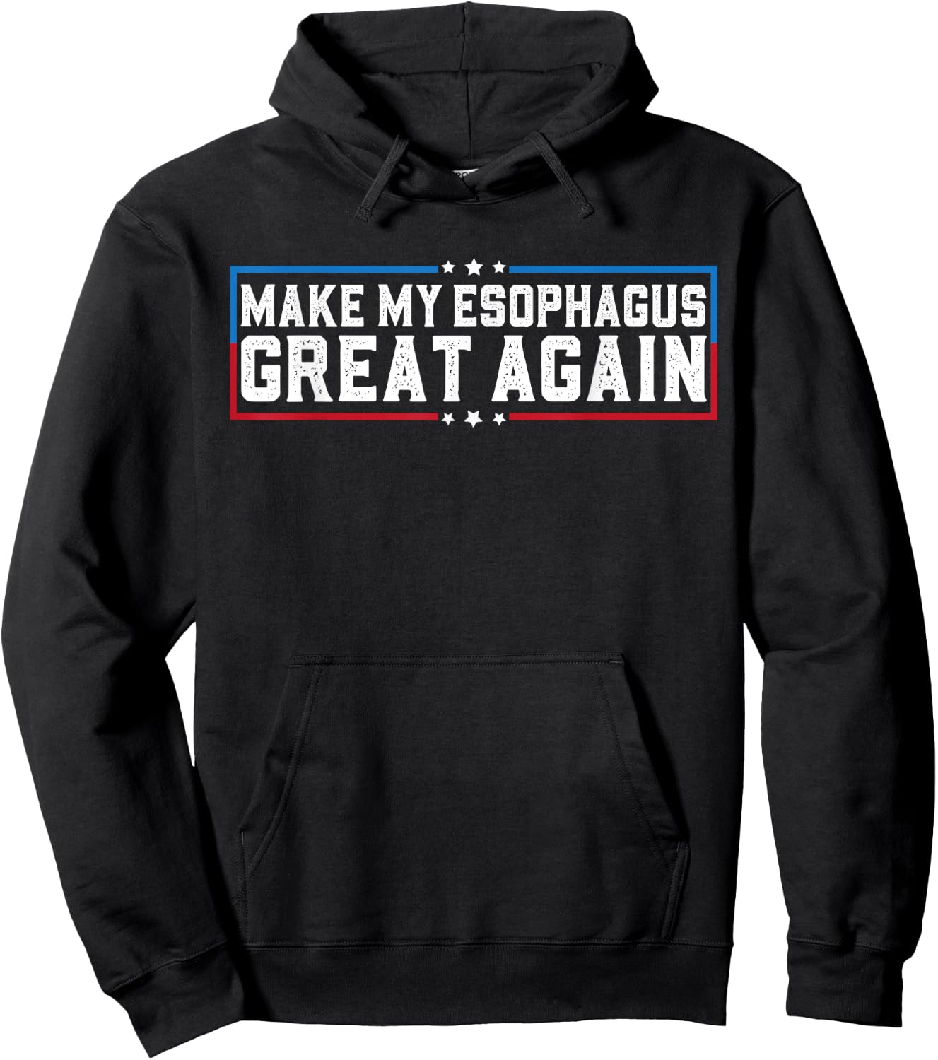 Make My Esophagus Great Again Esophagus Surgery Recovery Hoodie - Hoodie | Black