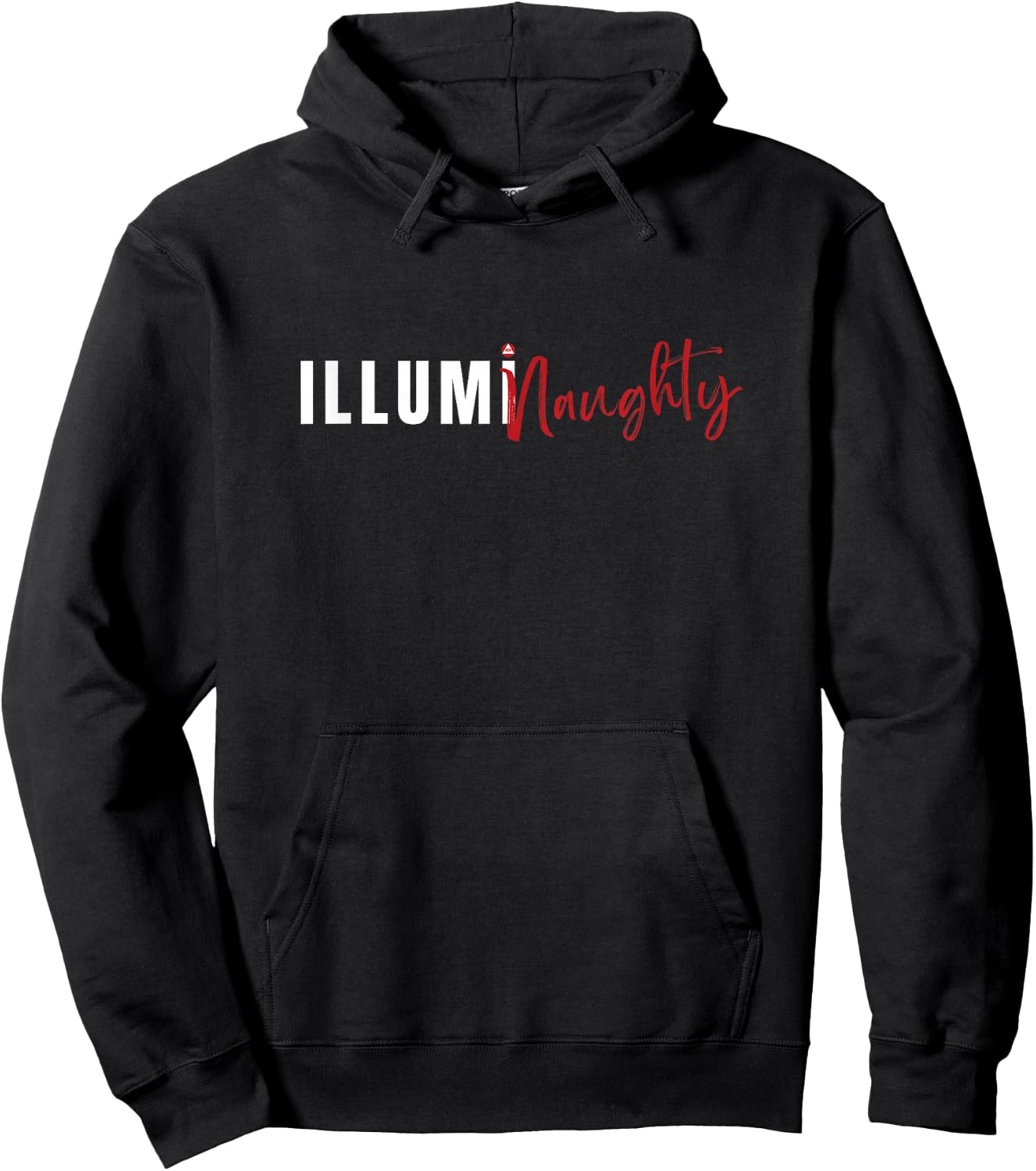 IllumiNaughty Funny Conspiracy Theory Illuminati Hoodie - Hoodie | Black