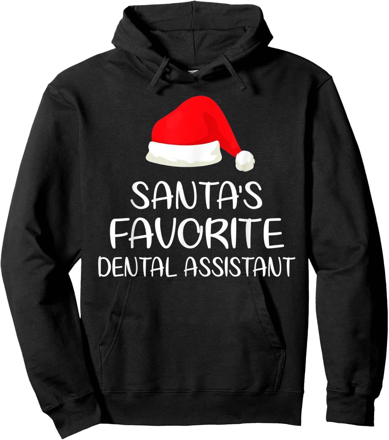 Santa's Favorite Dental Assistant Matching Family Xmas Hoodie - Hoodie | Black