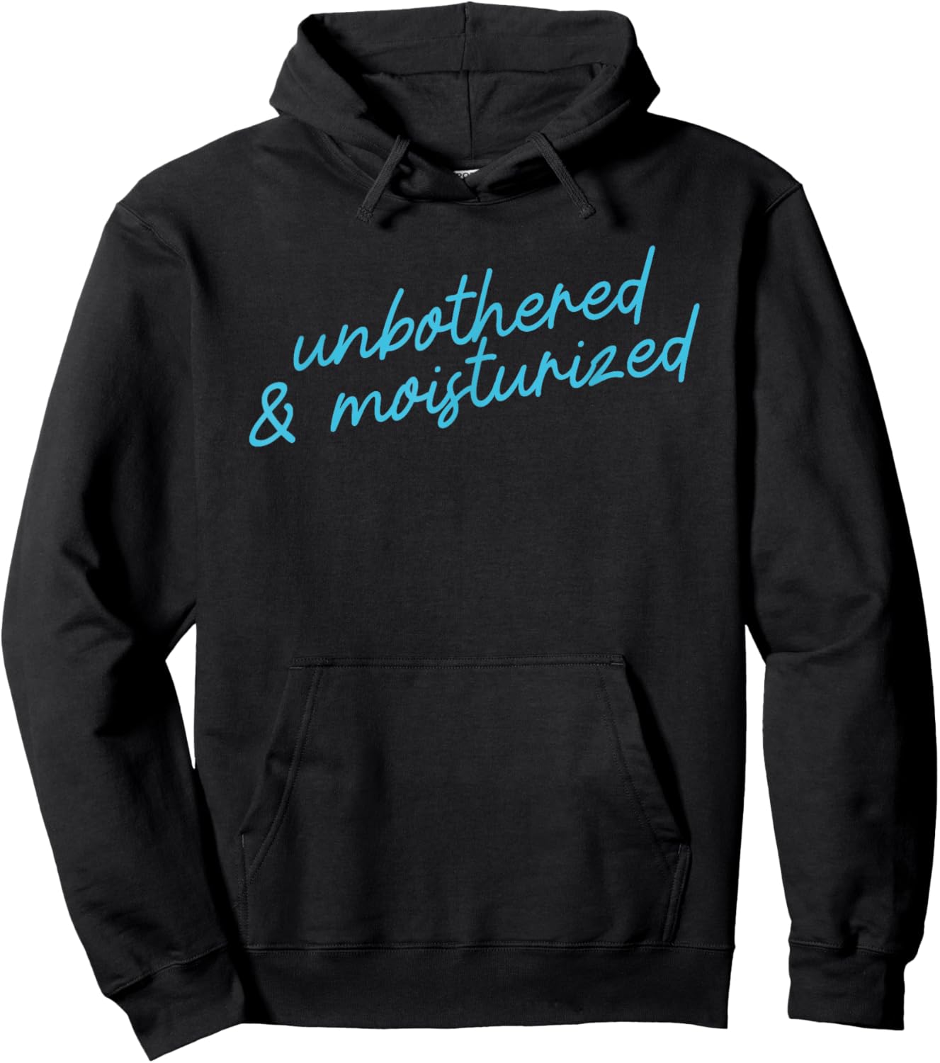 Unbothered & Moisturized Positive Affirmation Script Hoodie - Hoodie | Black
