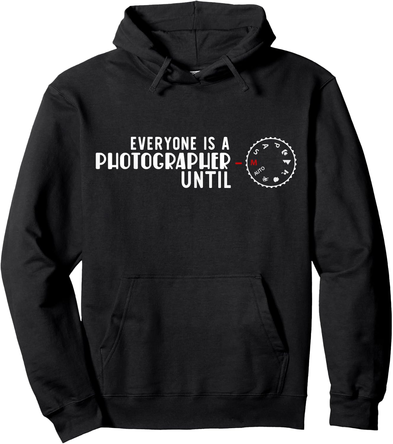 Everyone is a Photographer Until Manual Fashion Hoodie - Hoodie | Black