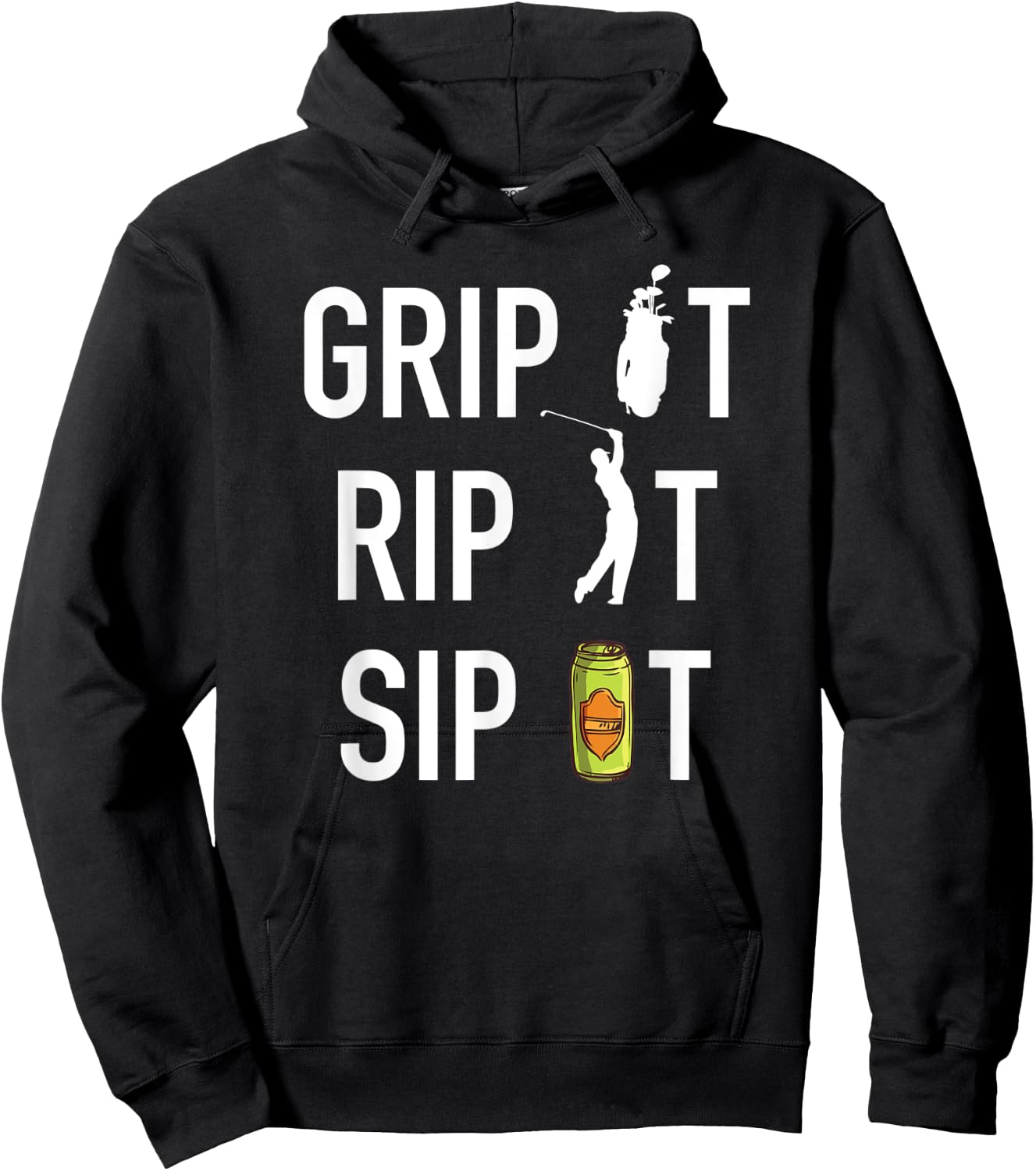 Funny Golf and Beer Grip it Rip it Sip It Gift Shirt Hoodie - Hoodie | Black