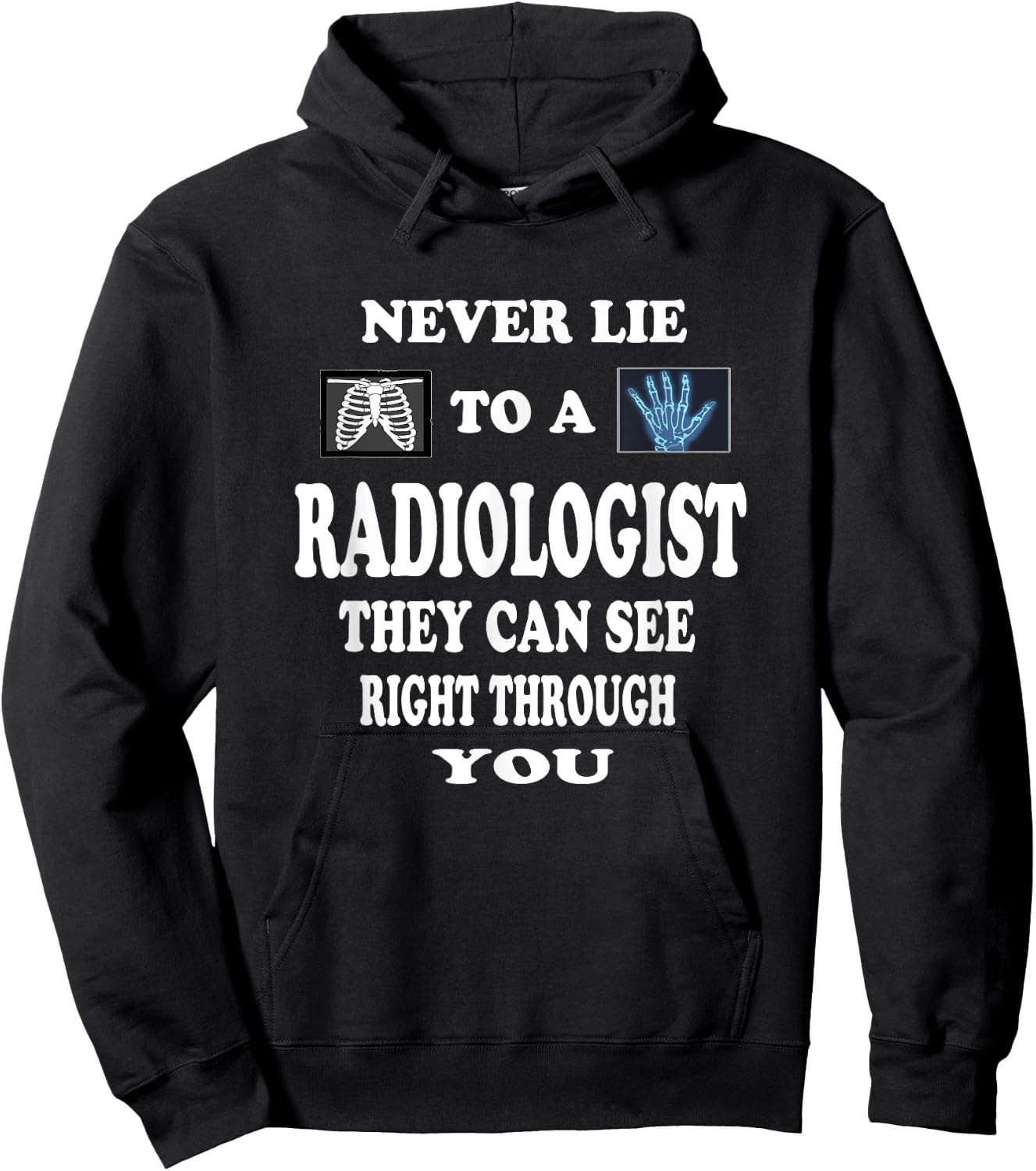 Radiologist Funny T Shirt Gift Radiology Doctor Shirt Hoodie - Hoodie | Black