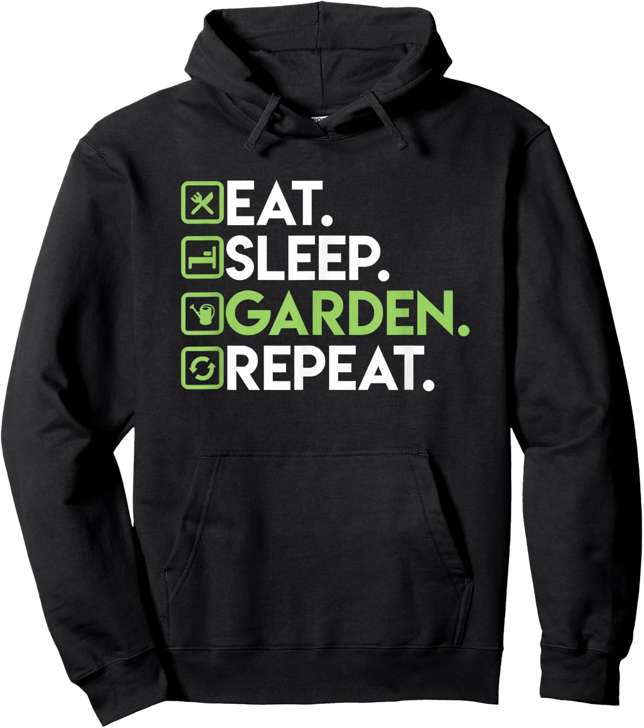 Eat Sleep Garden Repeat - Gardening Shirt for Gardeners Hoodie - Hoodie | Black