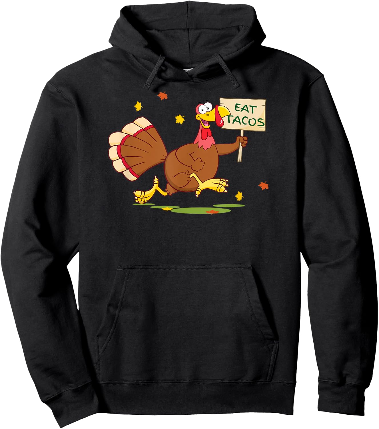 Funny Thanksgiving Turkey Says EAT TACOS Thanksgiving Hoodie - Hoodie | Black