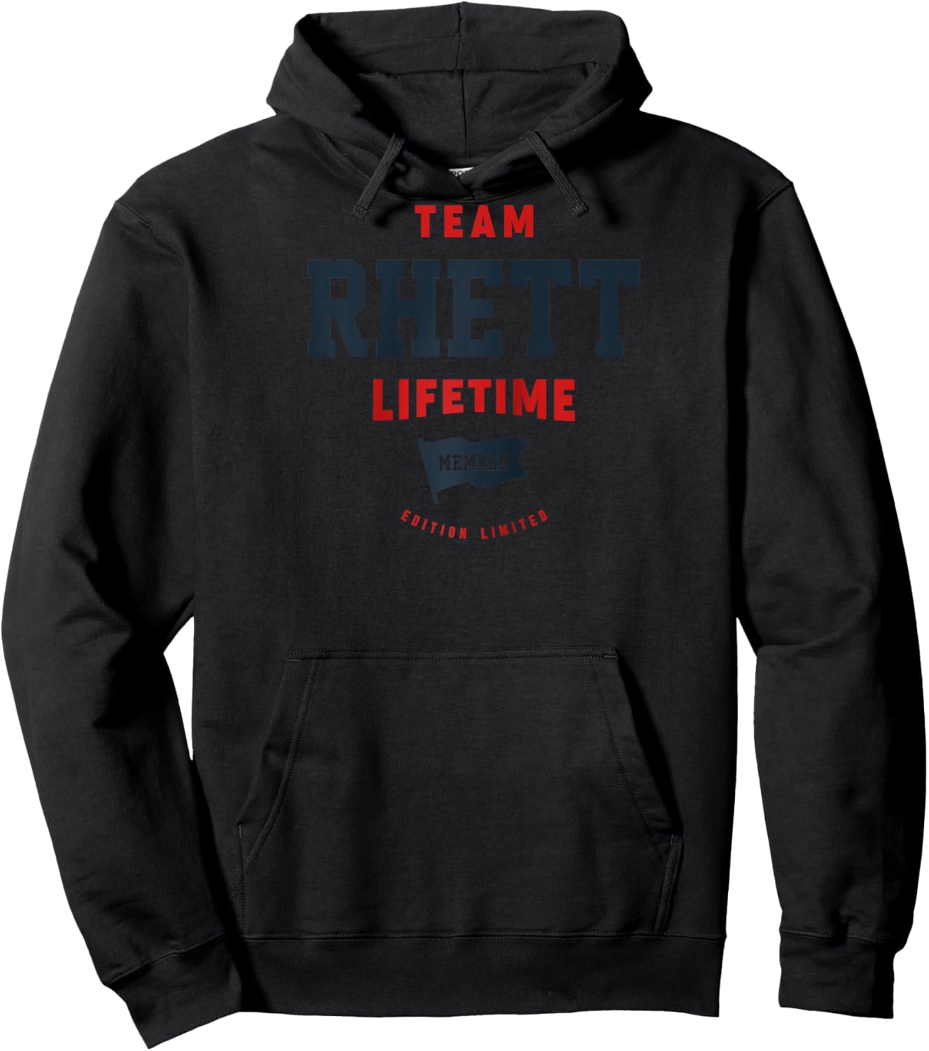 Team Rhett Lifetime Member Funny Name Rhett Raglan Baseball Hoodie - Hoodie | Black