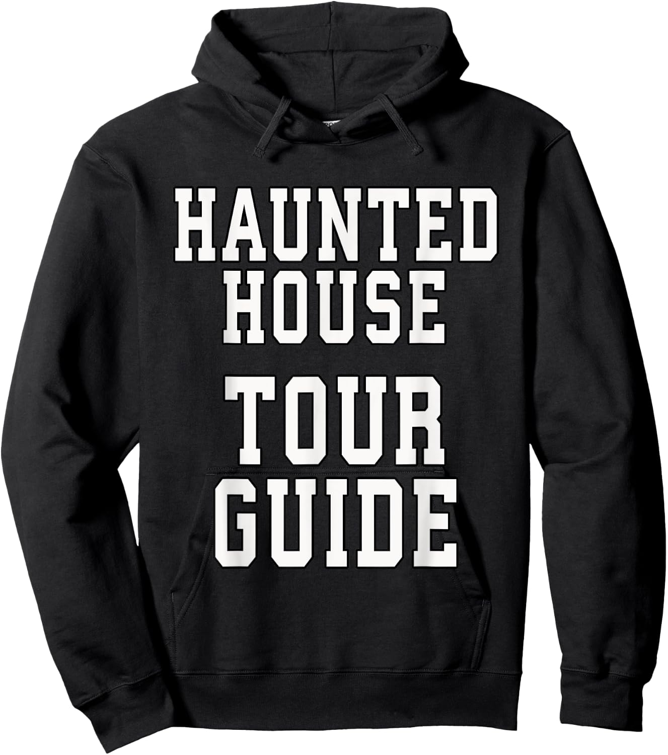 Haunted House Tour Guide Halloween Funny Dress Up Hoodie - Hoodie | Black