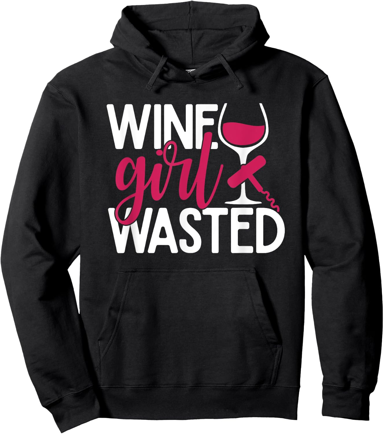 Wine Girl Wasted Hoodie - Hoodie | Black