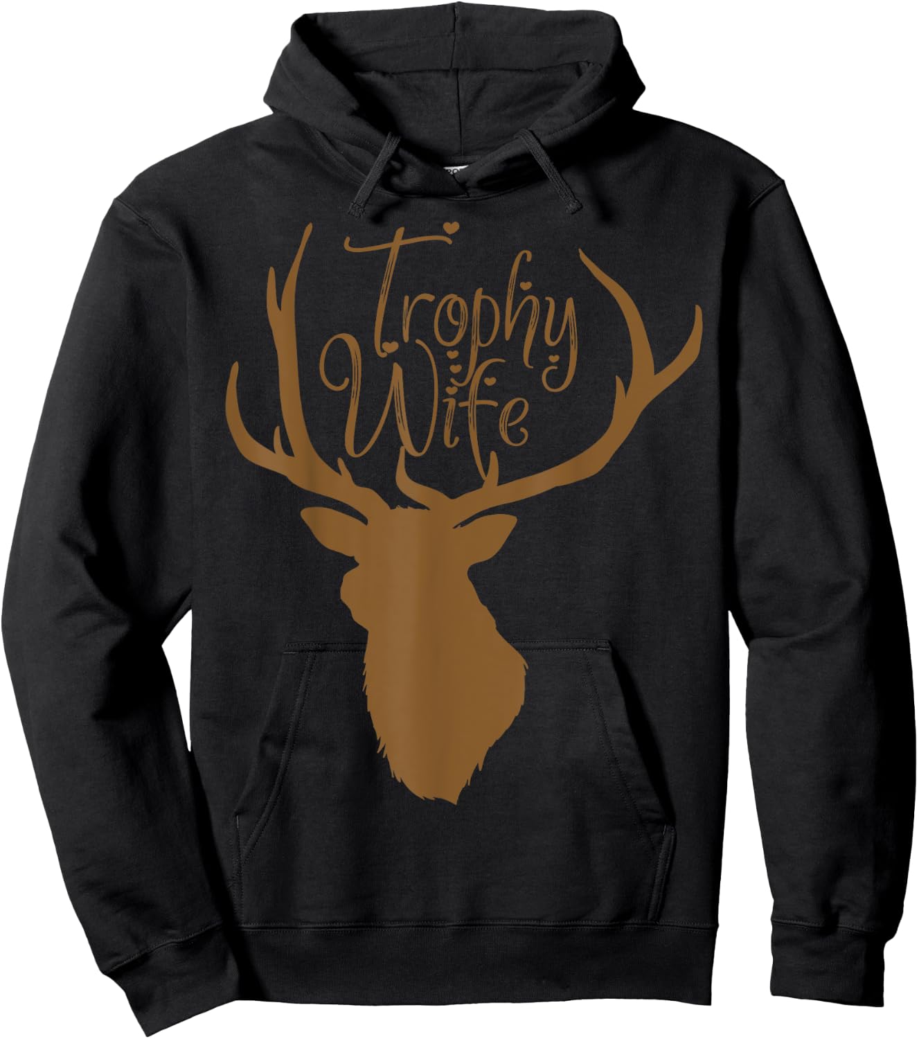 Cute Trophy Wife for Hunter Wives Hoodie - Hoodie | Black