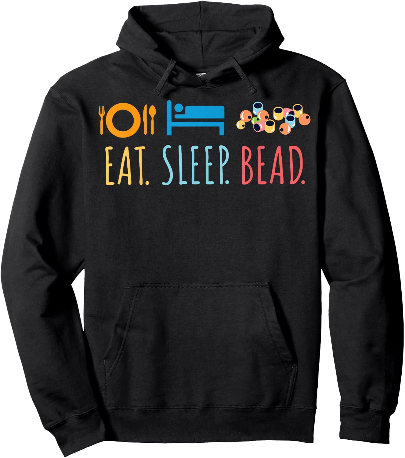 Eat Sleep Bead Beadery Custom Jewelry Maker Beading Crafting Hoodie - Hoodie | Black