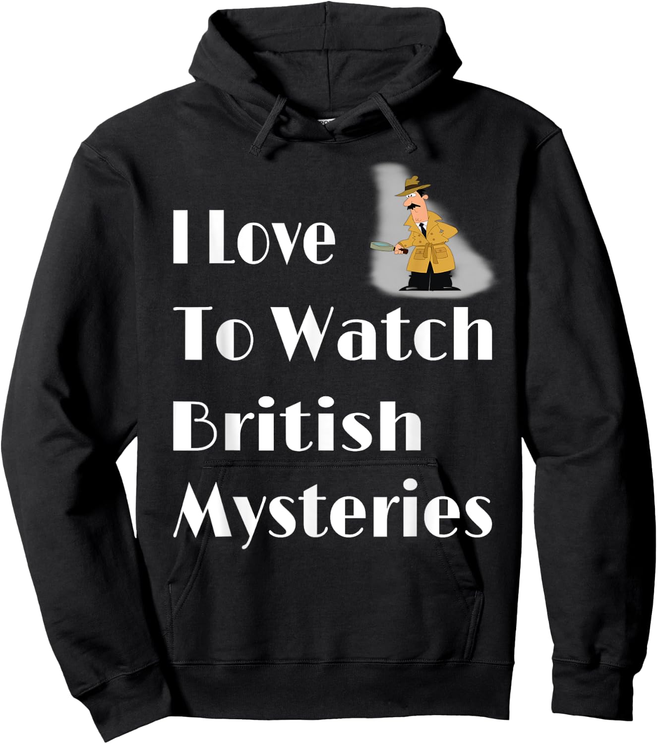 I Love British Mysteries Movie Gift Women Hoodie - Hoodie | Black
