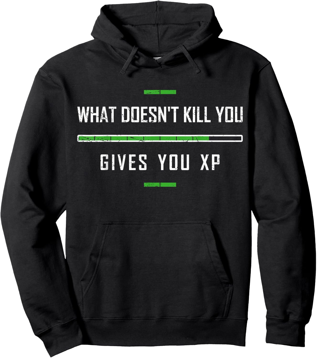 Funny Gaming Shirt What Doesn't Kill You XP Experience Point Hoodie - Hoodie | Black