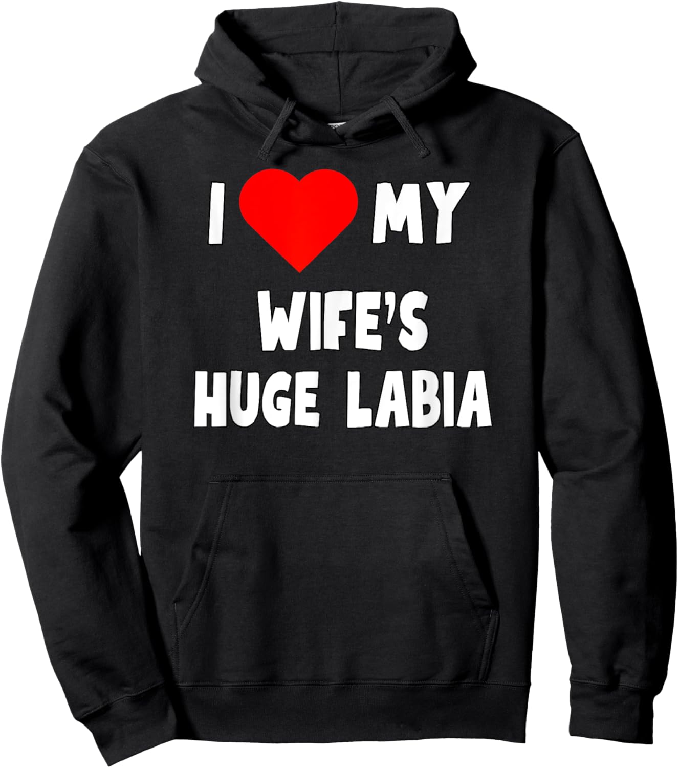 I love My Wife's Huge Labia - husband gift Hoodie - Hoodie | Black