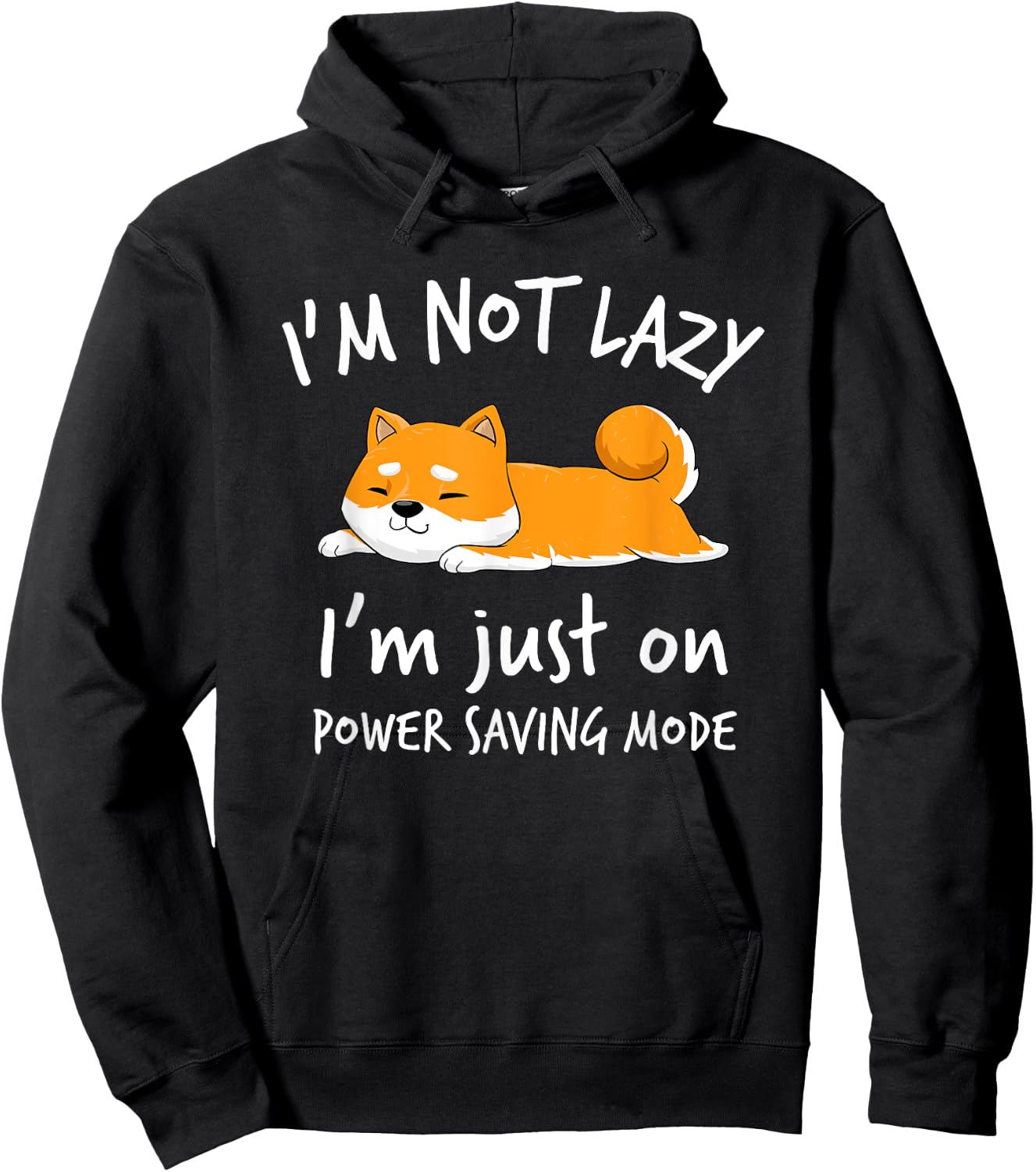 I'm not lazy Shiba Inu Shirt Loafer Dog laziness Girl Woman Hoodie - Hoodie | Black